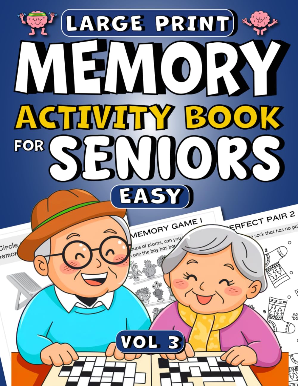 Large Print Memory Activity Book For Seniors: Easy Puzzles, Brain Games and Memory Exercises, with Nostalgic Elements to Encourage Memory Recall, for Dementia & Alzheimer’s
