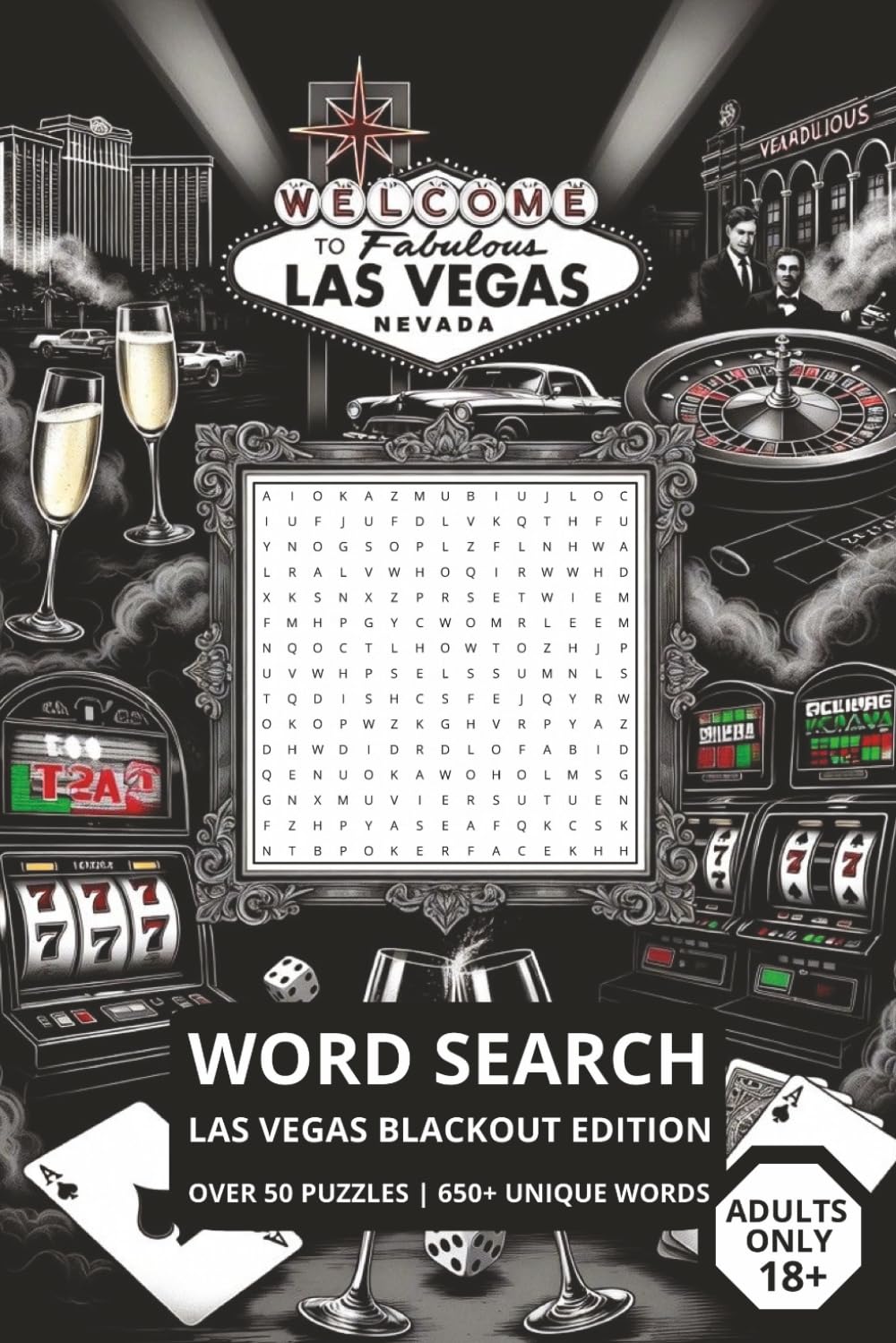 Las Vegas Blackout Edition Word Search Puzzle Book For Adults: Word Searches About Bachelor Parties, Las Vegas, Gambling, Strip Clubs & More | 6 x 9 ... Parties, Bachelor Party, Relax & Unplug