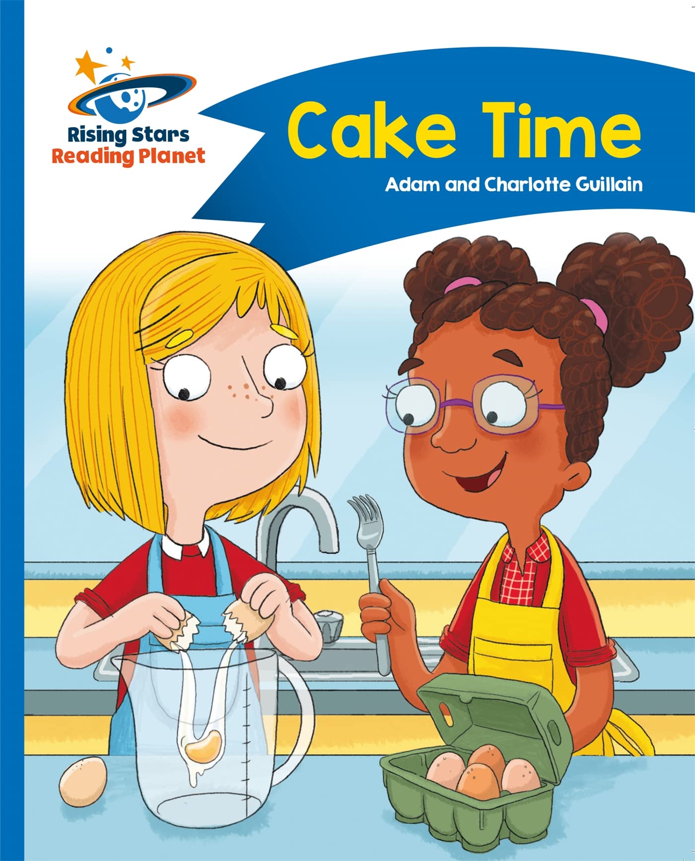Reading Planet - Cake Time - Blue: Comet Street Kids (Rising Stars Reading Planet)