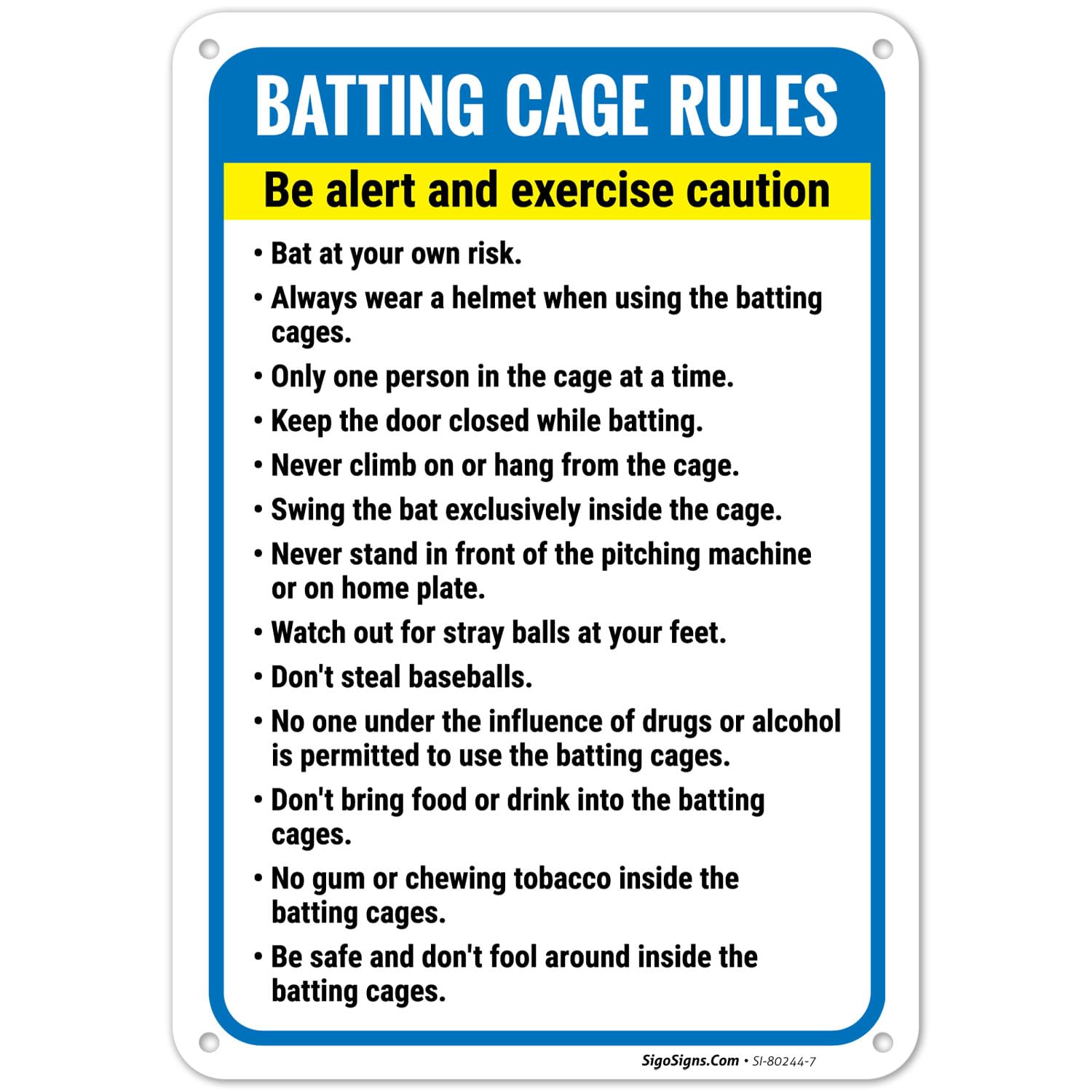 Batting Cage Rules Be Alert and Exercise Caution Sign, 10x7 Inches, Rust Free .040 Aluminum, Fade Resistant, Made in USA by Sigo Signs