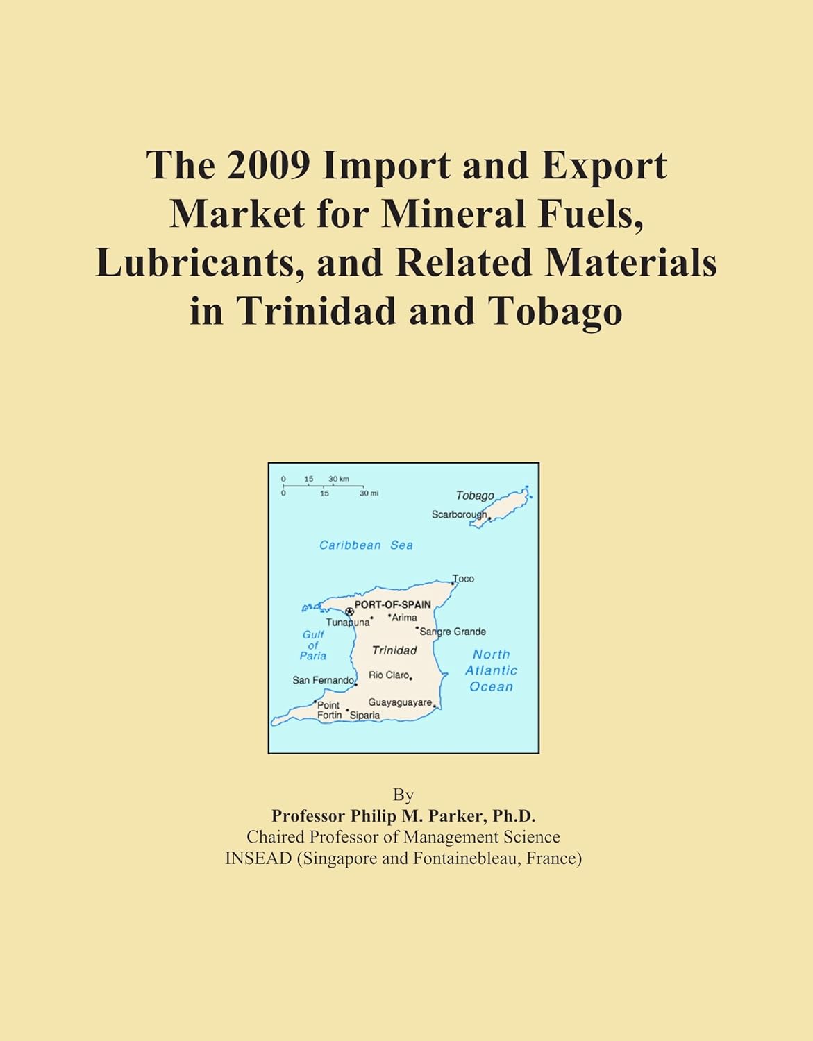 The 2009 Import and Export Market for Mineral Fuels, Lubricants, and