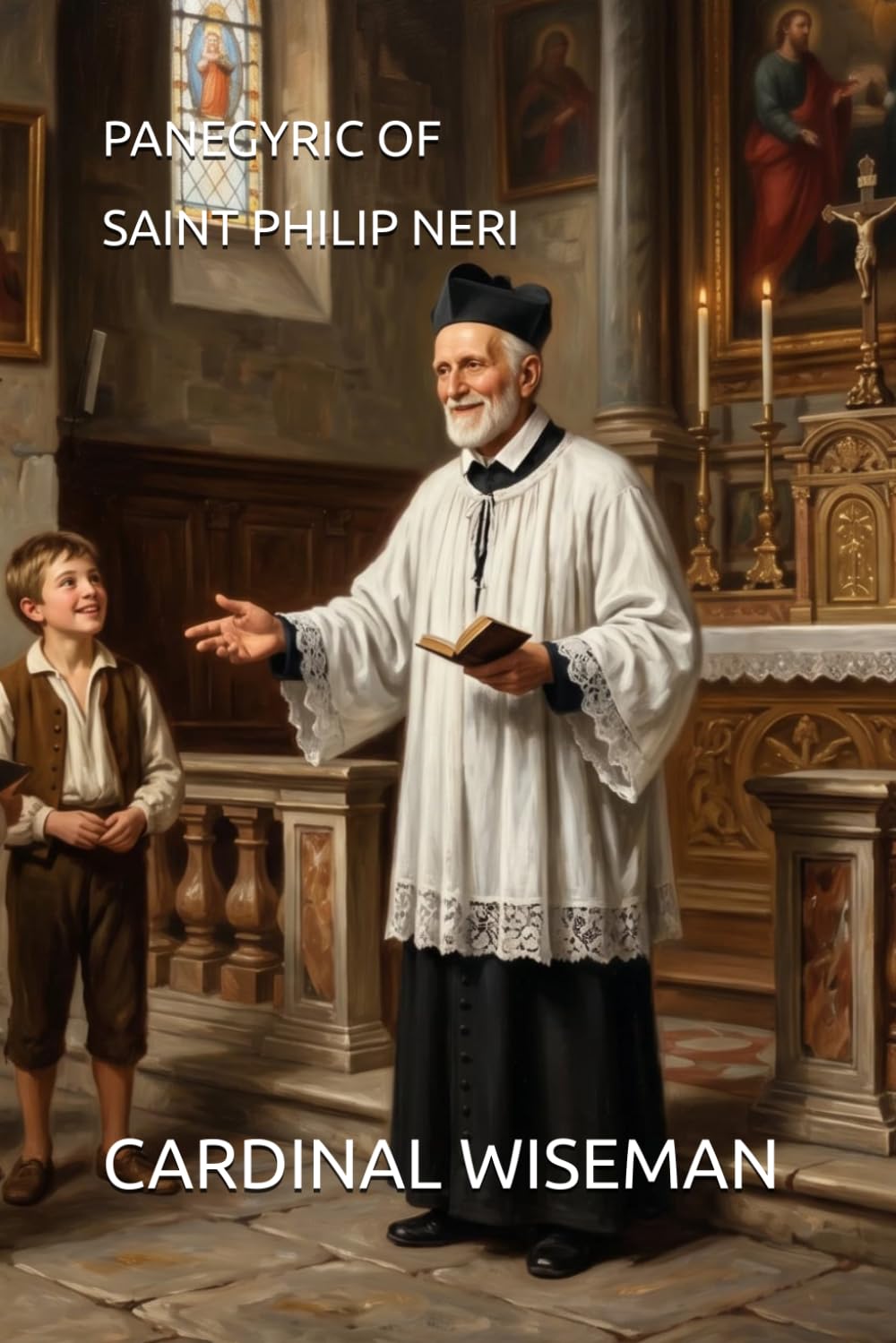 PANEGYRIC OF SAINT PHILIP NERI