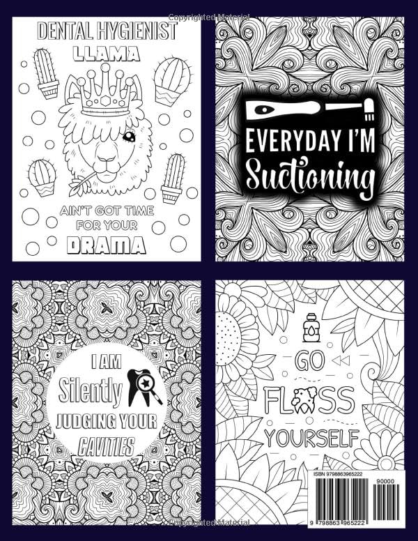 What Dental Hygienists Really Want To Say: Incredibly Funny Stress Relief Coloring Book For Dental Assistants Gift image 3