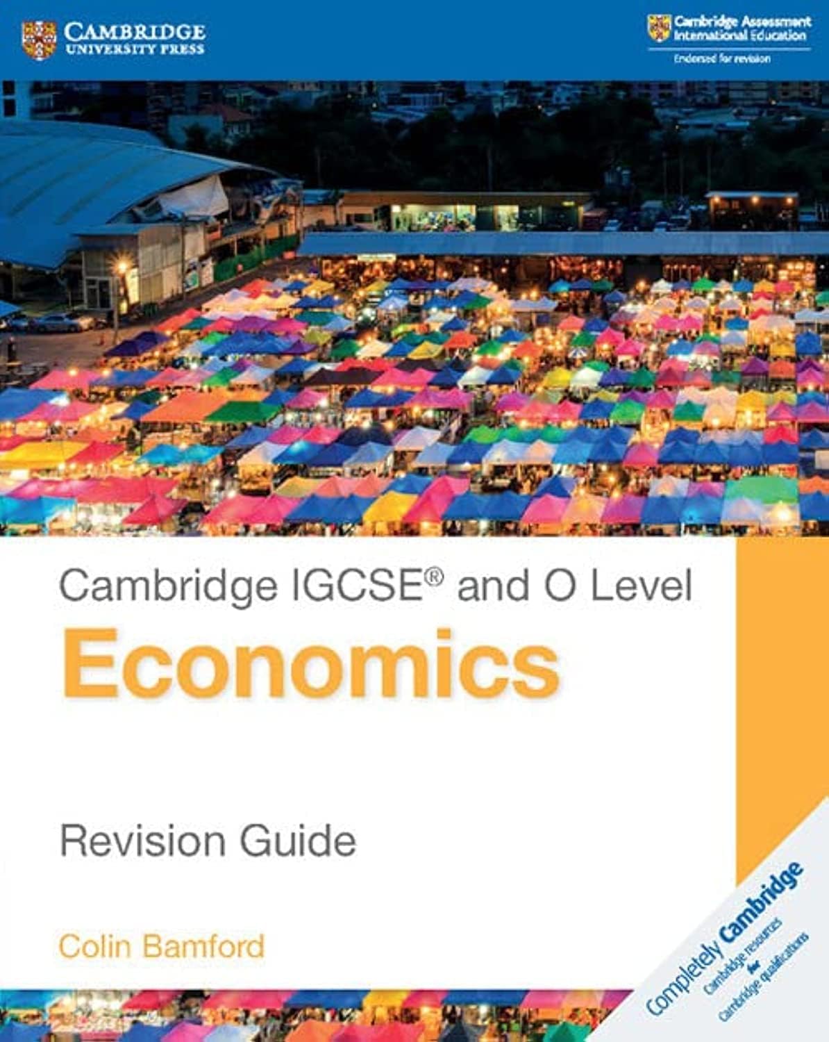 Cambridge IGCSE® and O Level Economics Revision Guide (Cambridge International IGCSE)