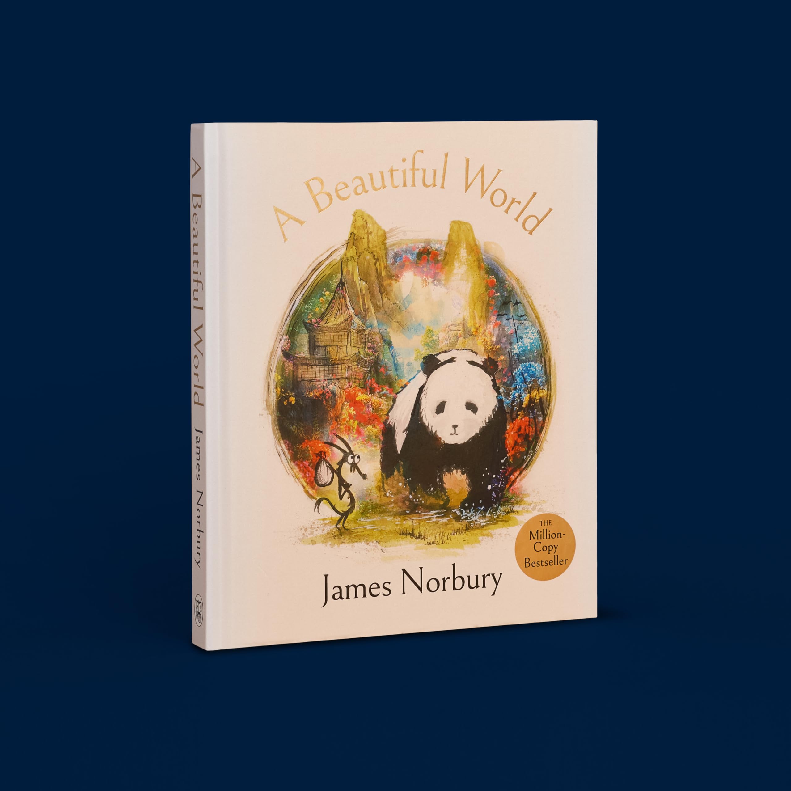 A Beautiful World: The Perfect Gift of Friendship Wisdom and Inspiration From the Sunday Times Bestselling Author