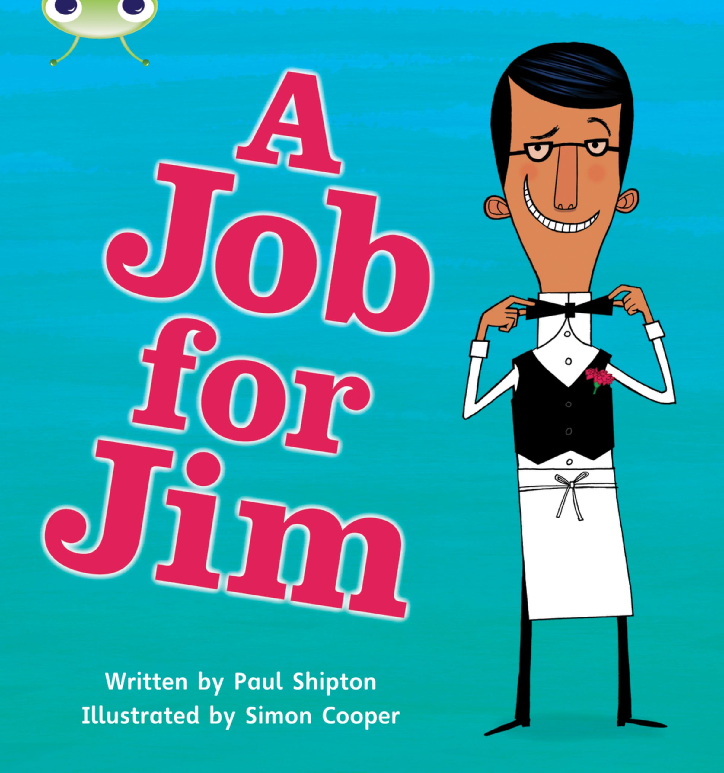 Bug Club Phonics - Phase 4 Unit 12: A Job for Jim by Paul Shipton
