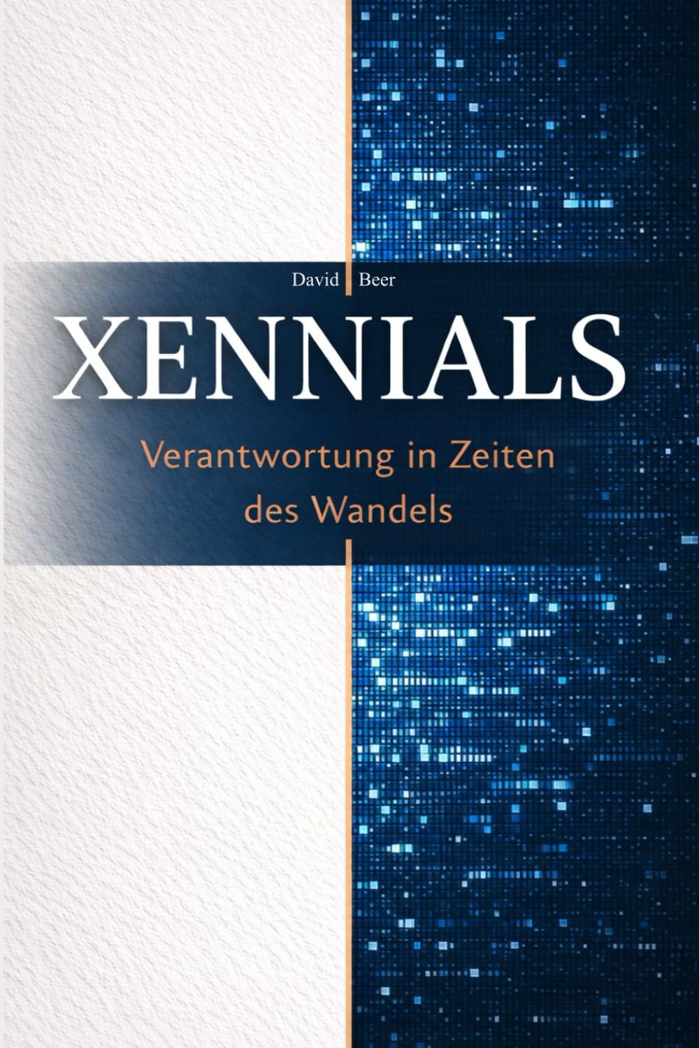 XENNIALS: Verantwortung in Zeiten des Wandels