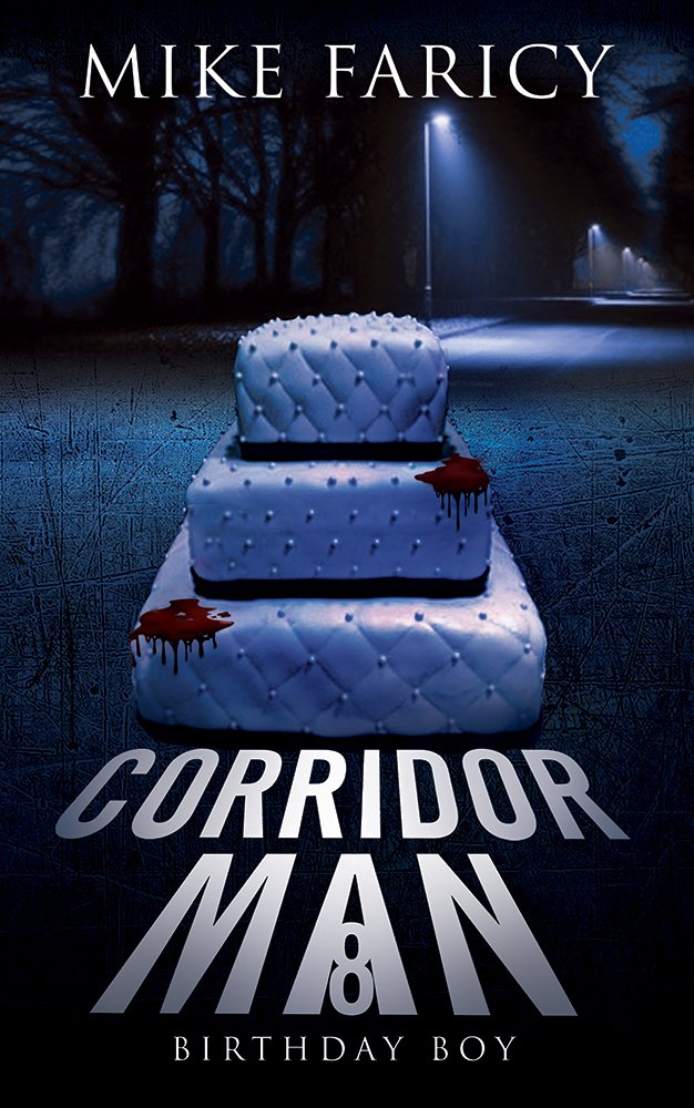 Birthday Boy (Corridor Man Book 8)