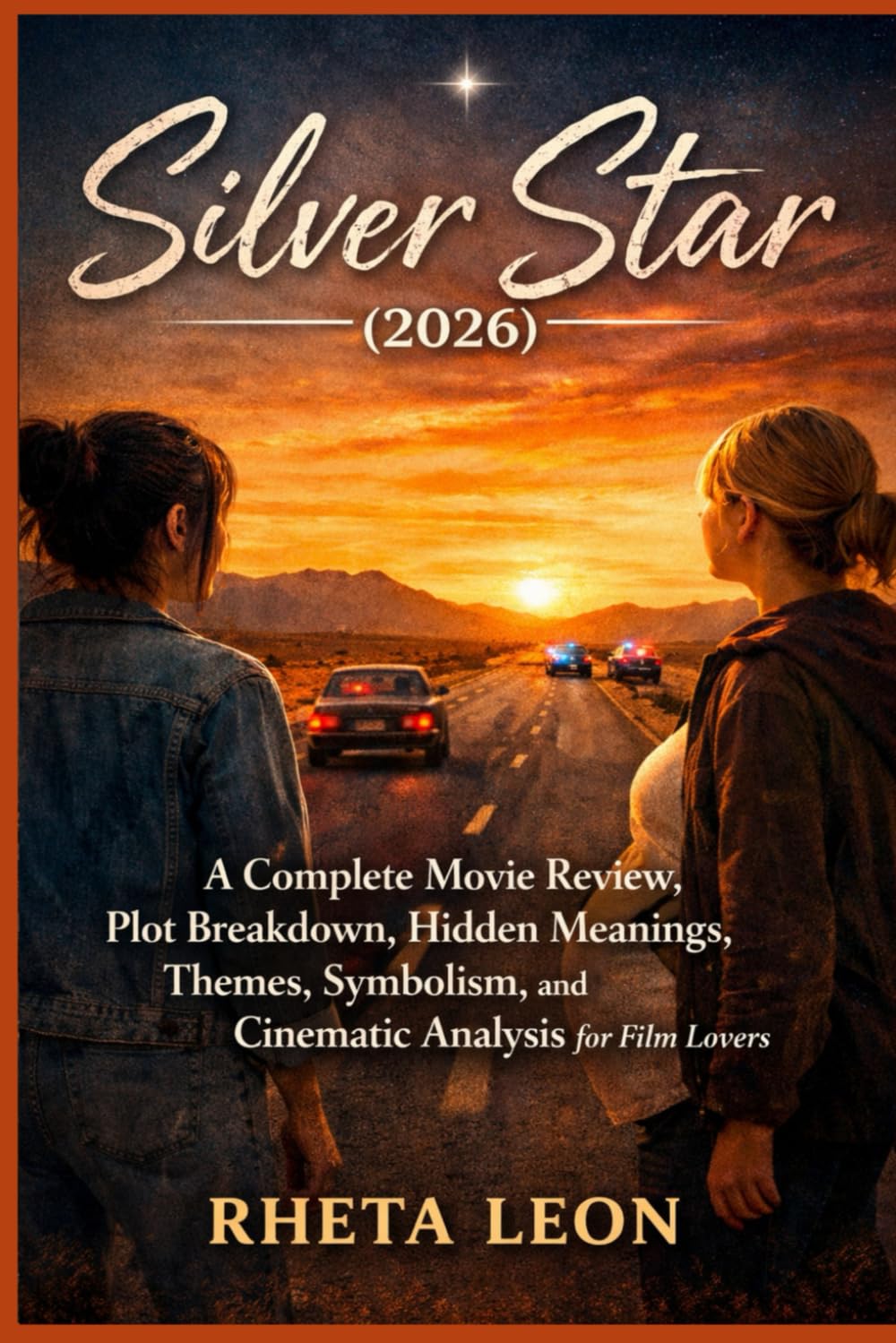 Silver Star (2026): A Complete Movie Review, Plot Breakdown, Hidden Meanings, Themes, Symbolism, and Cinematic Analysis for Film Lovers