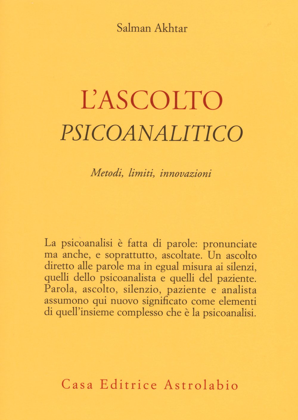L'ascolto Psicoanalitico. Metodi, Limiti, Innovazioni - 4
