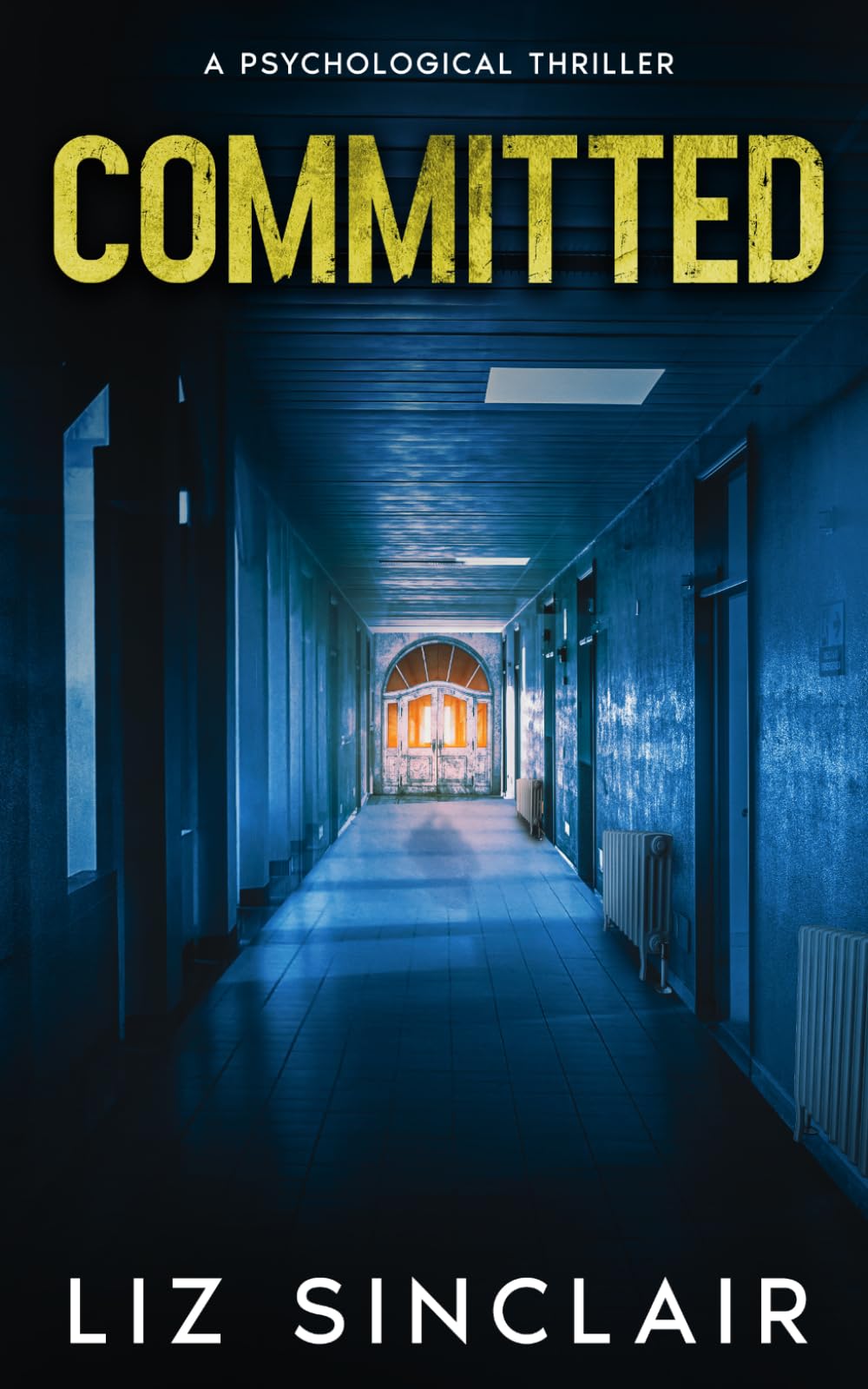 Committed: A Gripping Conspiracy Psychological Thriller