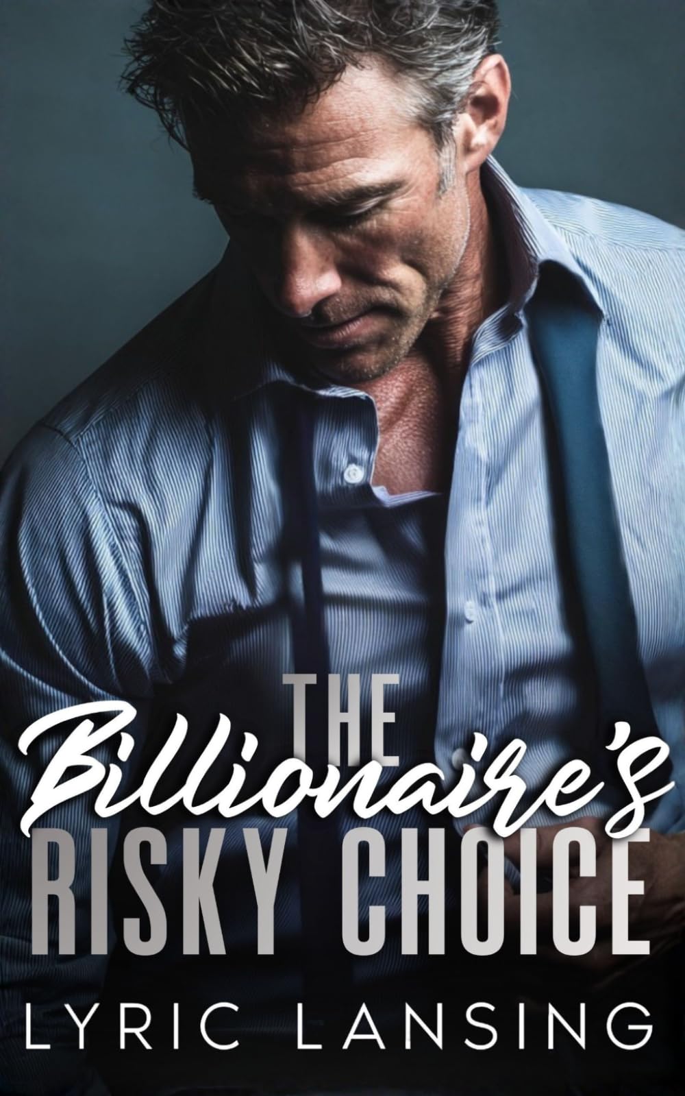 The Billionaire's Risky Choice: Close Proximity Opposites Attract Romance
