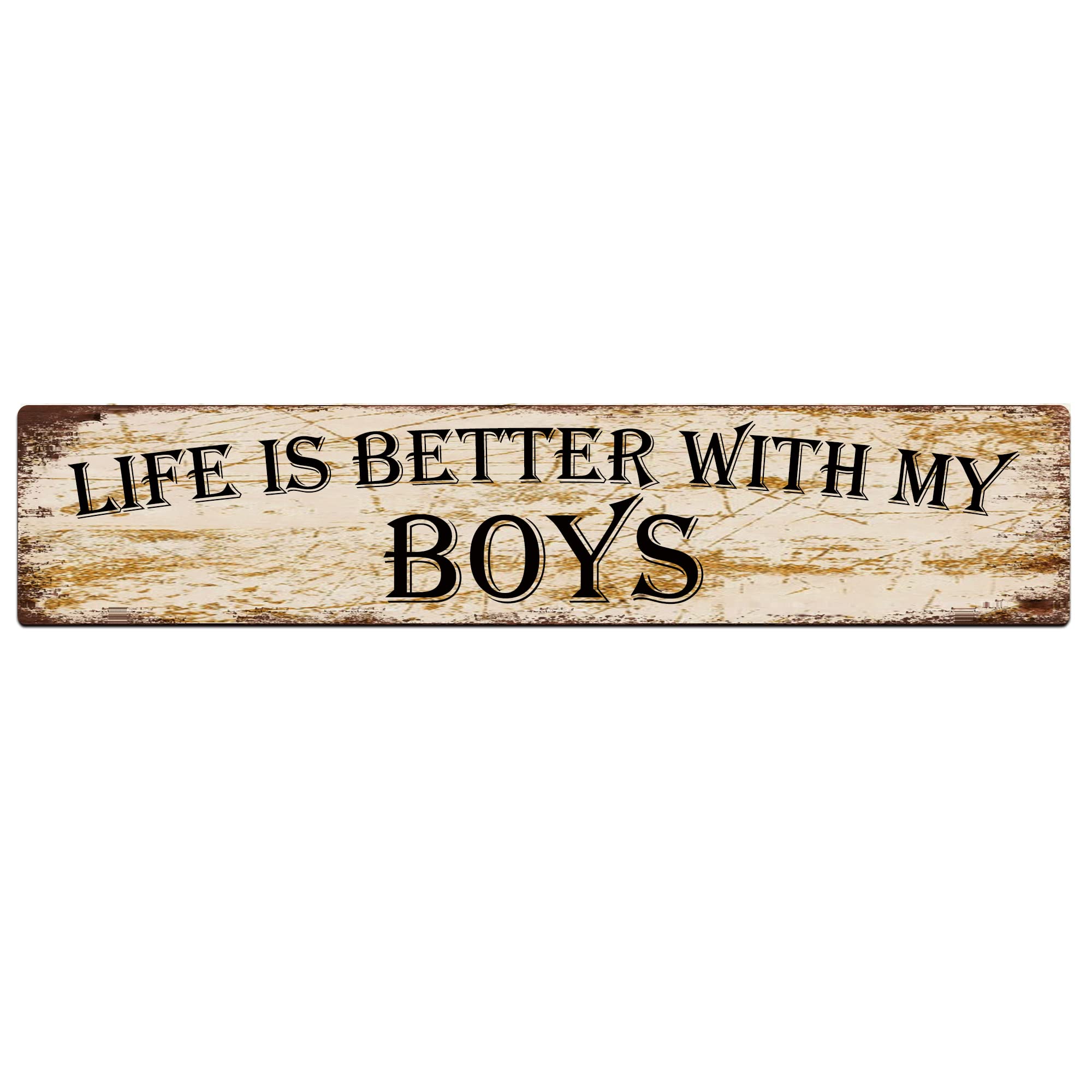 GQWJKSZ Metal Sign Life is Better with My Boys Vintage Signs Retro Tin Signs Aluminum Sign for Kitchen Home Garden Wall Bar Cafe Decor 4x16 Inches