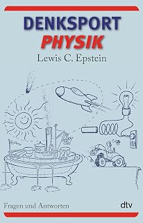 Denksport-Physik: Fragen und Antworten