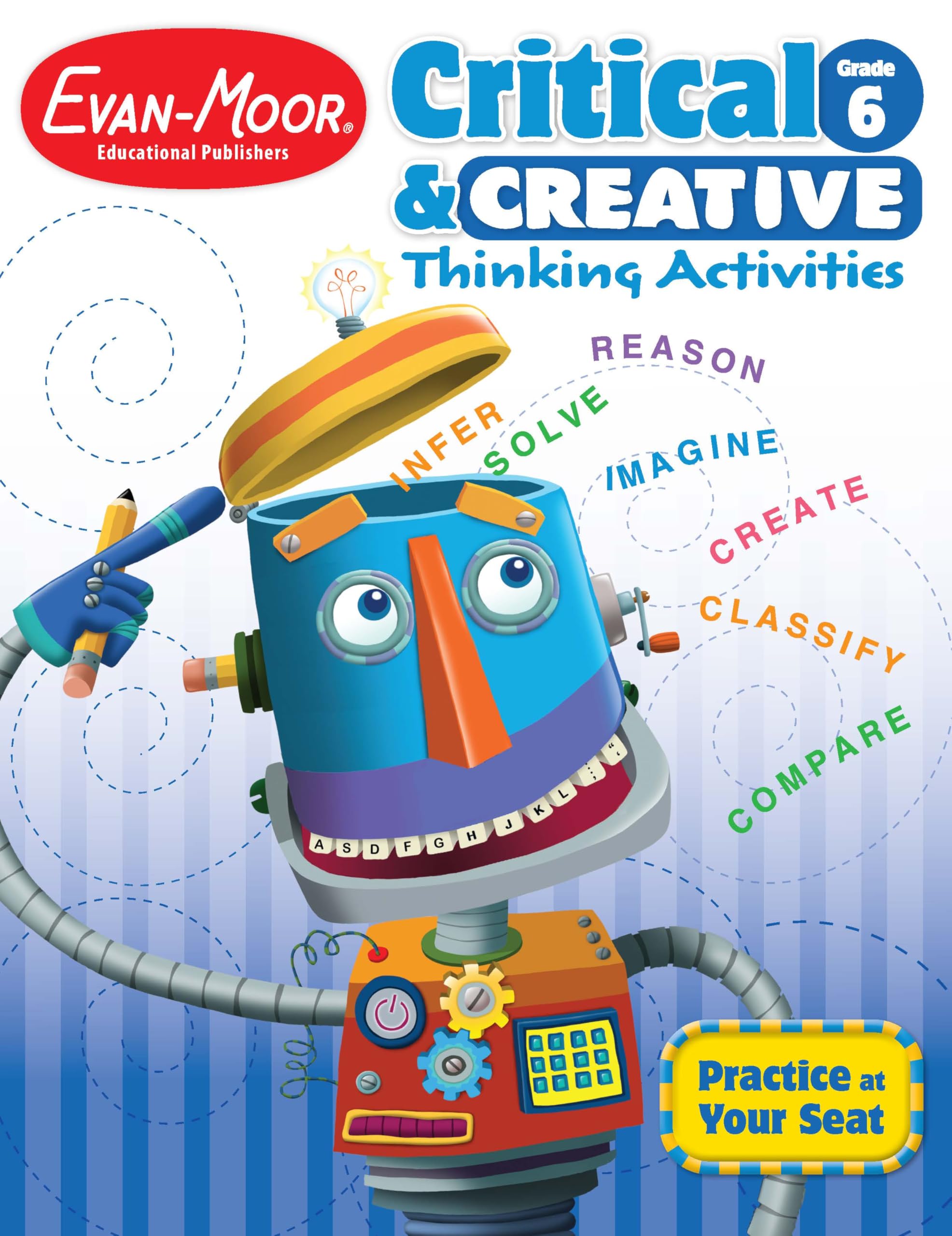 Evan-Moor Critical and Creative Thinking Activities Teacher's Book, Grade 6