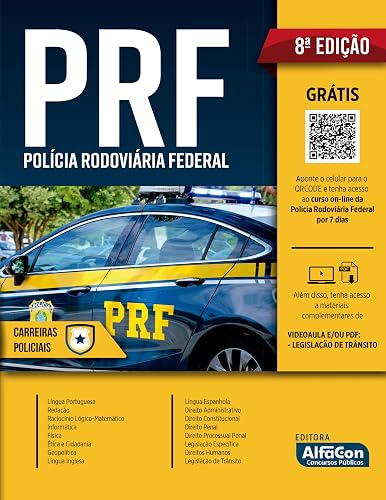Policial Rodoviário Federal - Polícia Rodoviária Federal - PRF