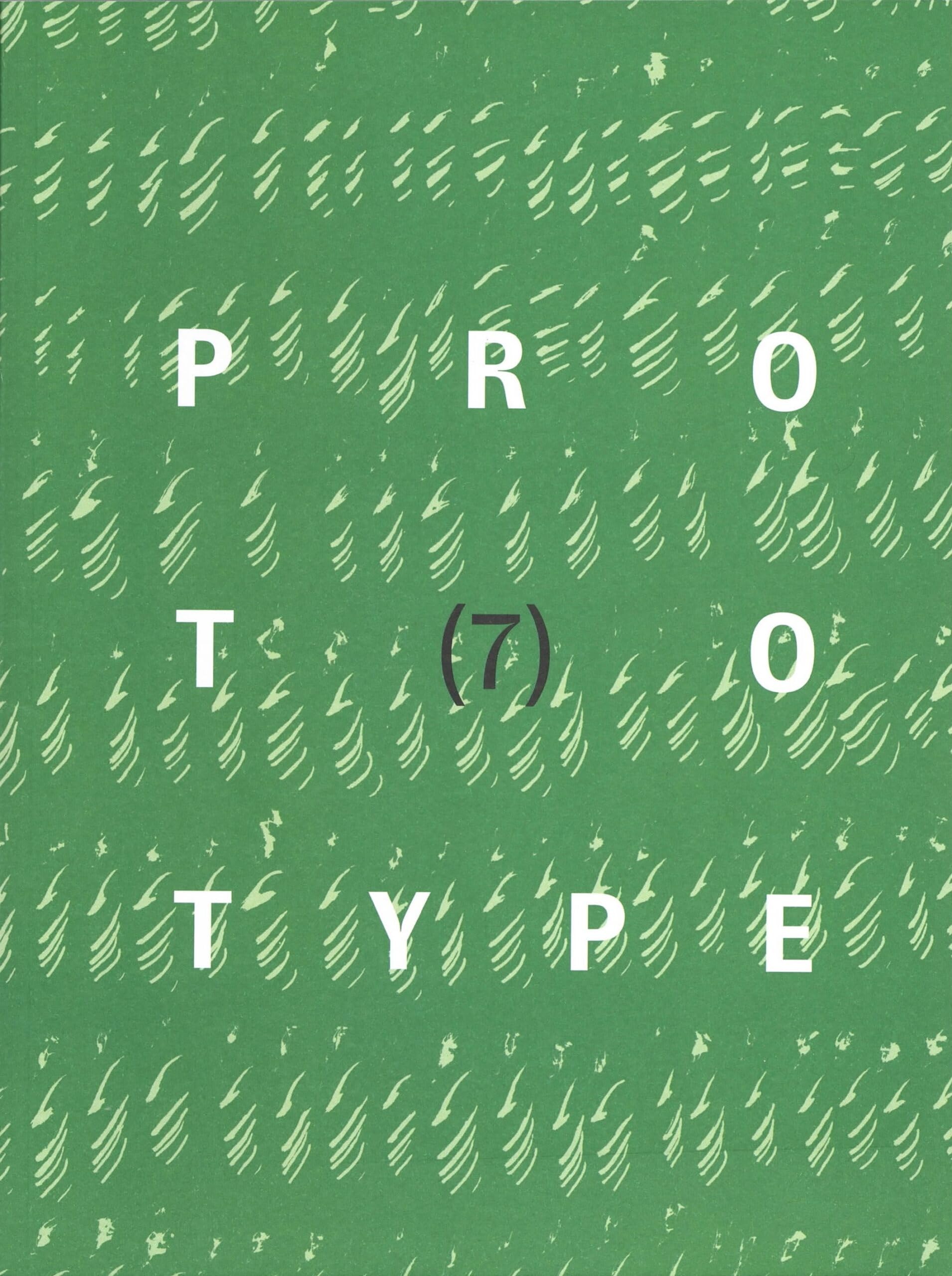 PROTOTYPE 7 (PROTOTYPE anthology)