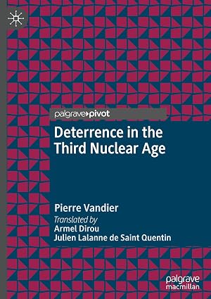 Deterrence in the Third Nuclear Age (Rethinking Political Violence)