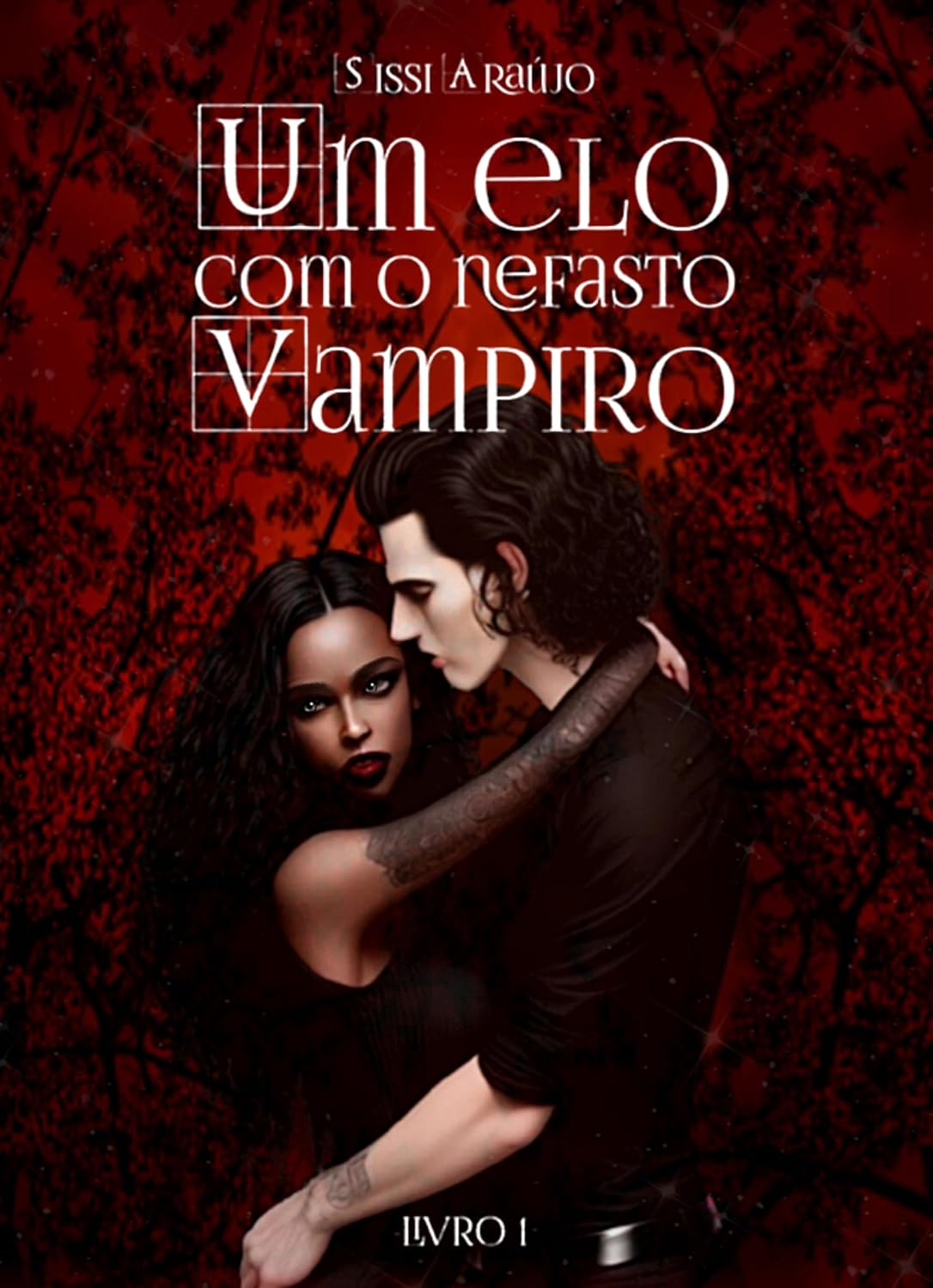 Um Elo com o Nefasto Vampiro: ROMANCE SOBRENATURAL DARK (Companheira do ...