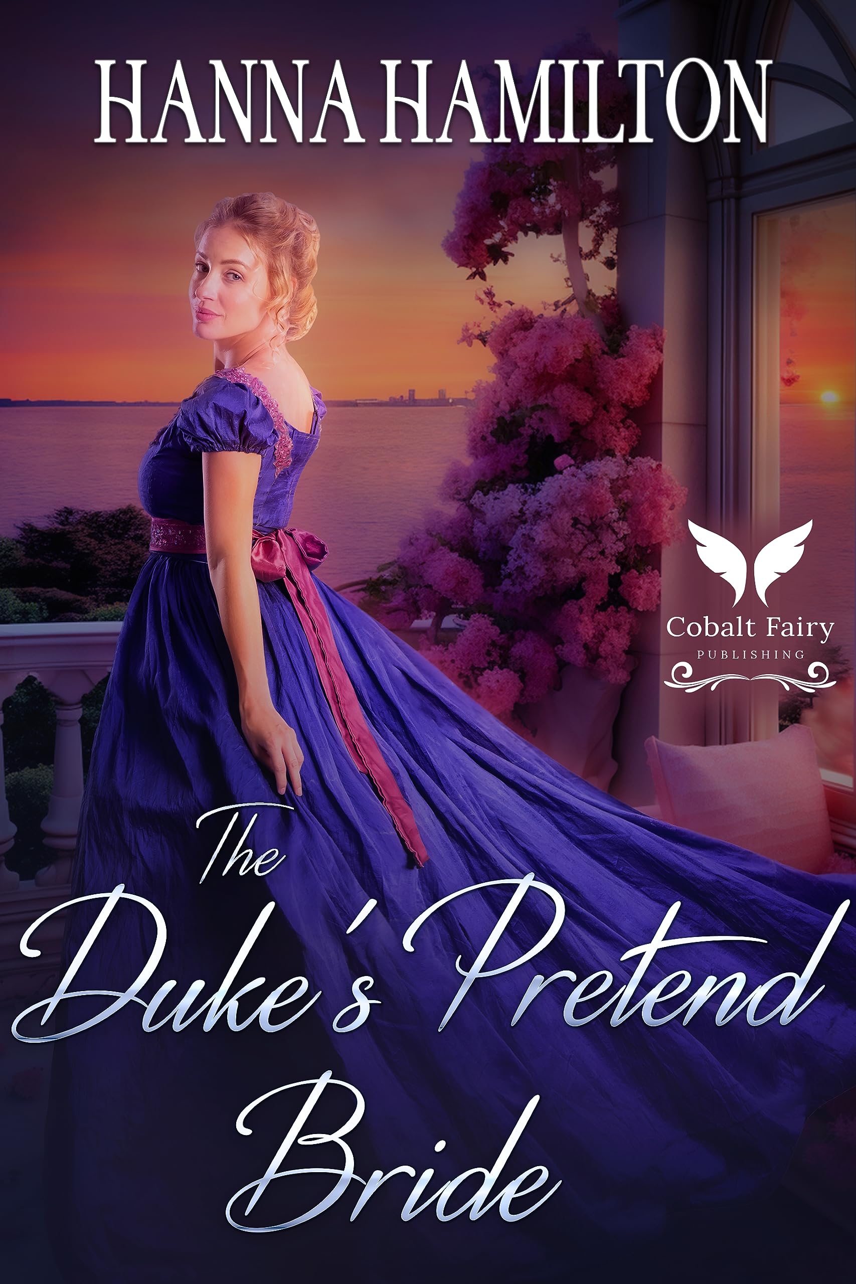 The Duke's Pretend Bride: A Historical Regency Romance Novel (Dukes of Destiny Book 2)