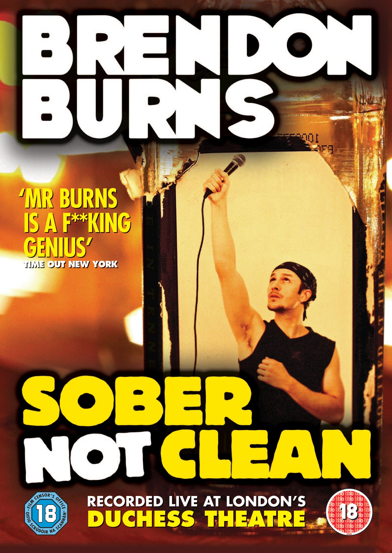 Brendon Burns: Sober, Not Clean