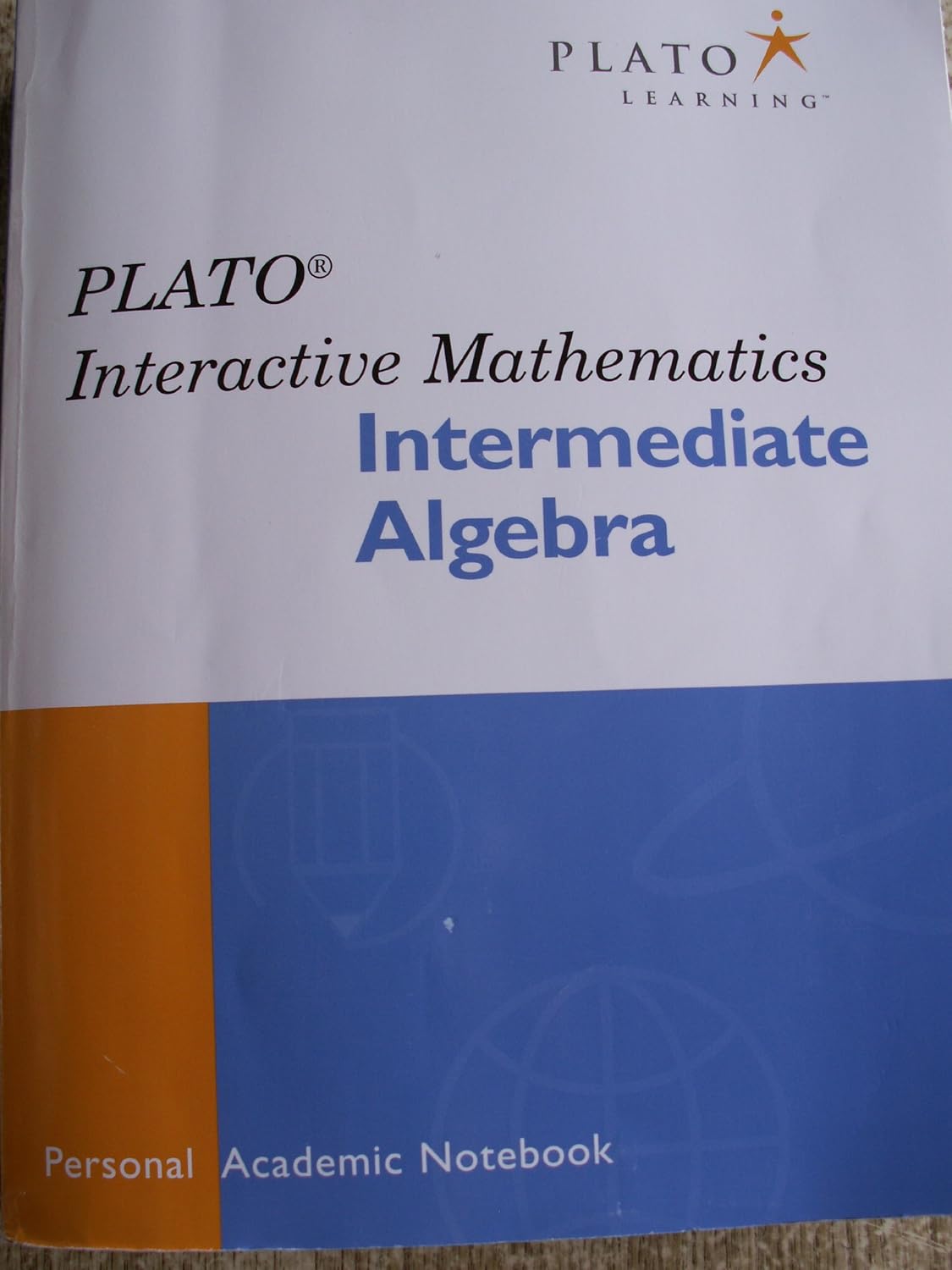 Interactive Mathematics : Intermediate Algebra: Ph.D. D.Patrick Kinney ...