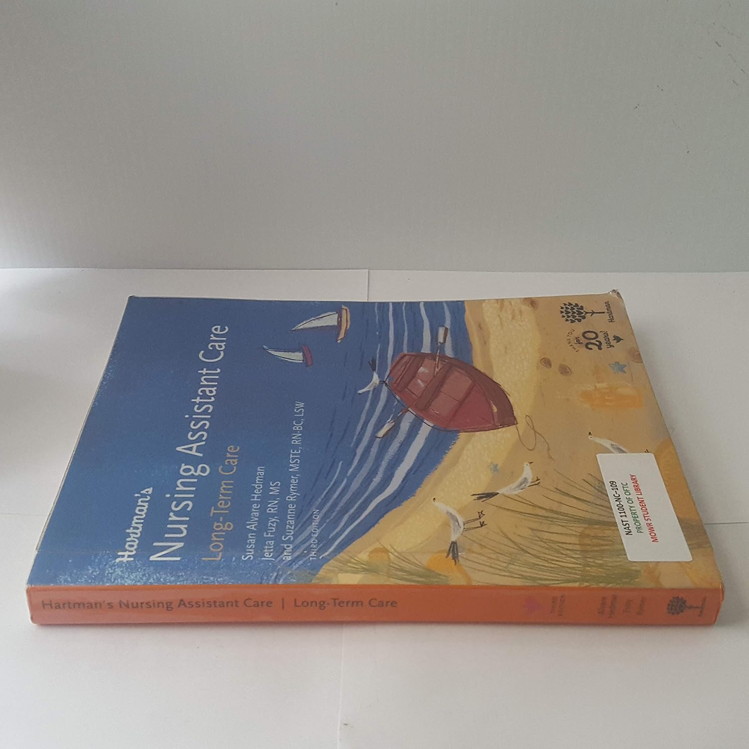Hartman's Nursing Assistant Care: Long-Term Care      3rd Edition