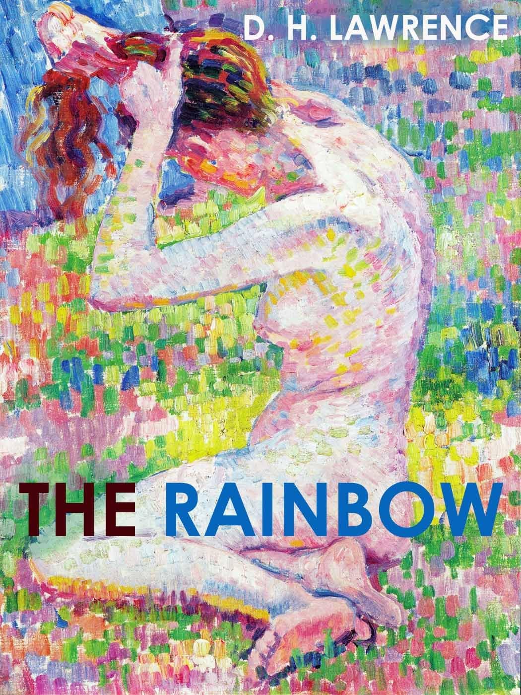 THE RAINBOW (illustrated, complete, and unexpurgated)