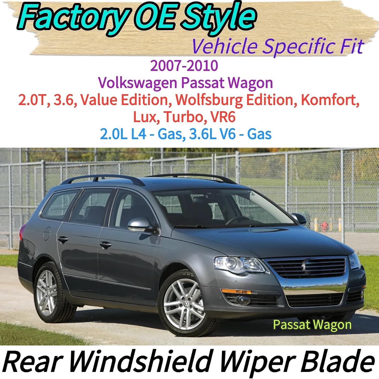 Rear Wiper Blade & Arm Replacement for VW Volkswagen Passat Wagon 2007-2010 2009 2008 Exact Fit 2.0T 3.6 Komfort Lux Turbo VR6 Value Edition Wolfsburg Trims Rear Back Windshield Wiper Blade Set