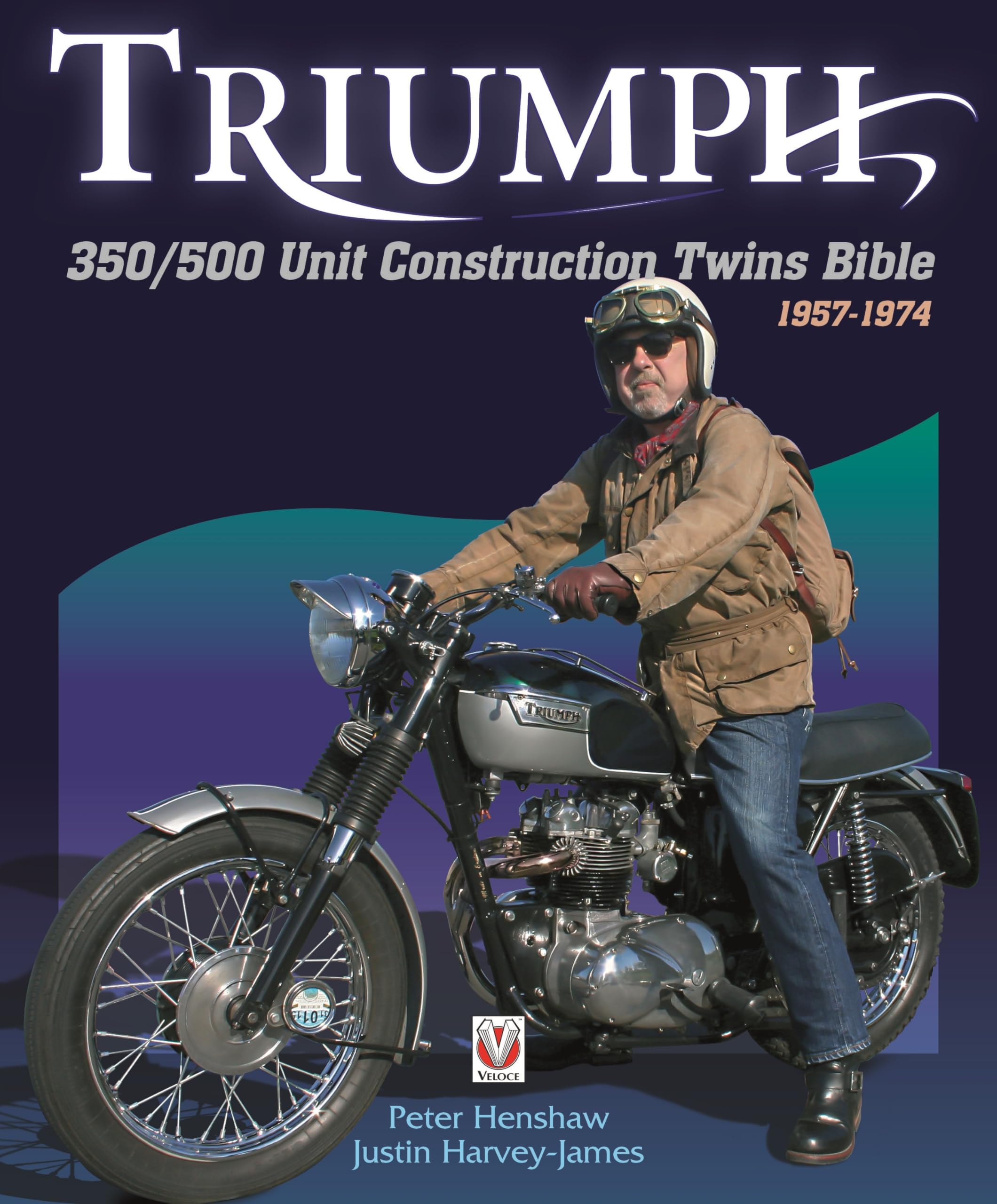 Triumph 350/500 Unit Construction Twins Bible: 1957-1974