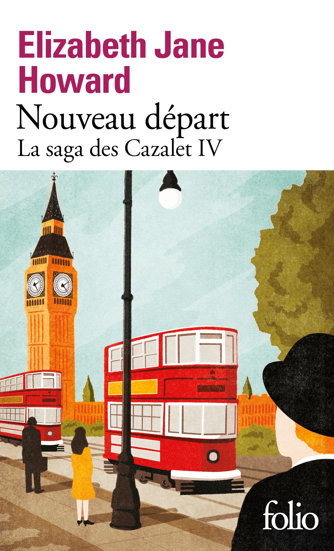 Nouveau départ: LA SAGA DES CAZALET IV
