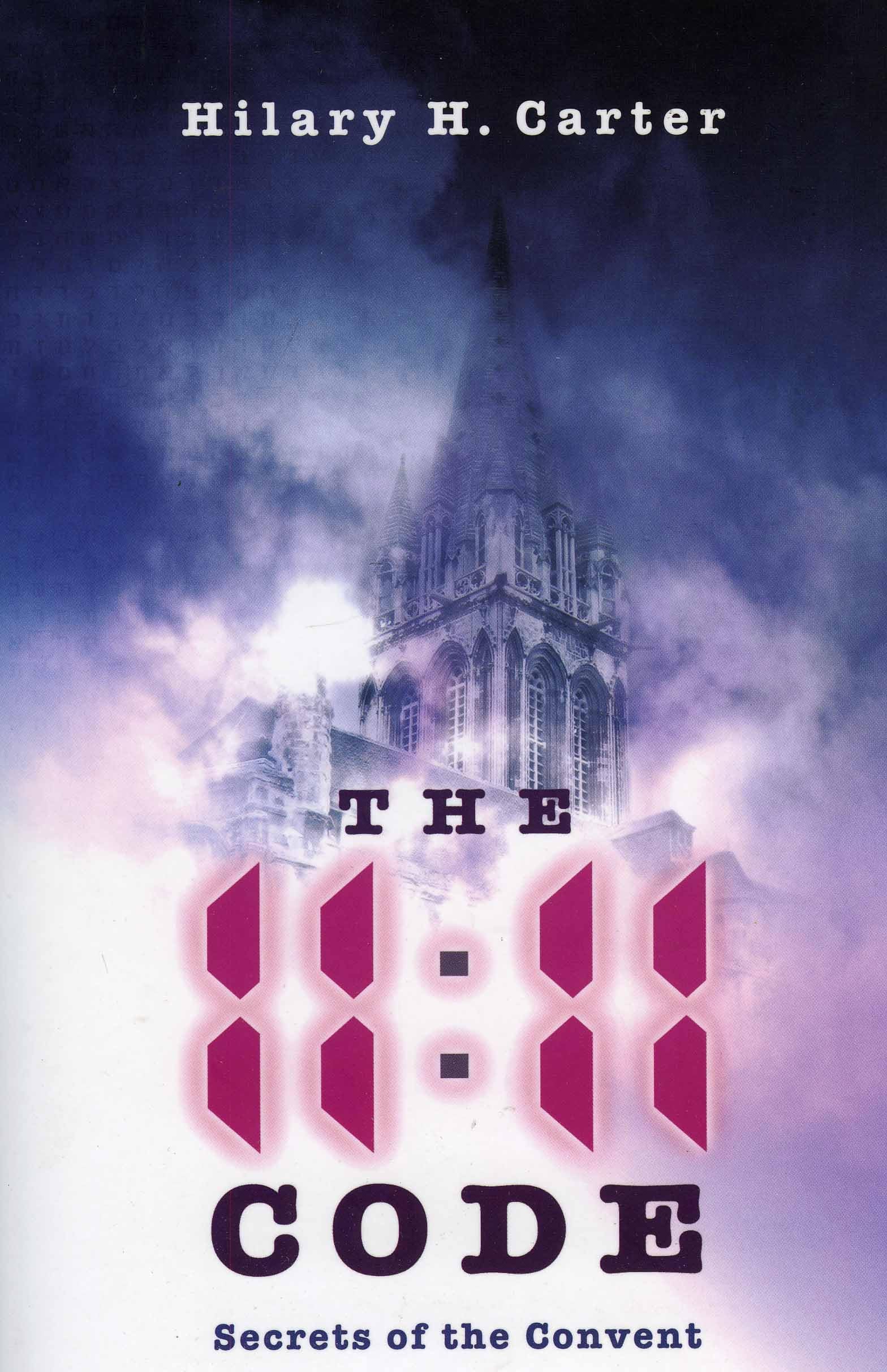 The 11.11 Code: Secrets of the Convent