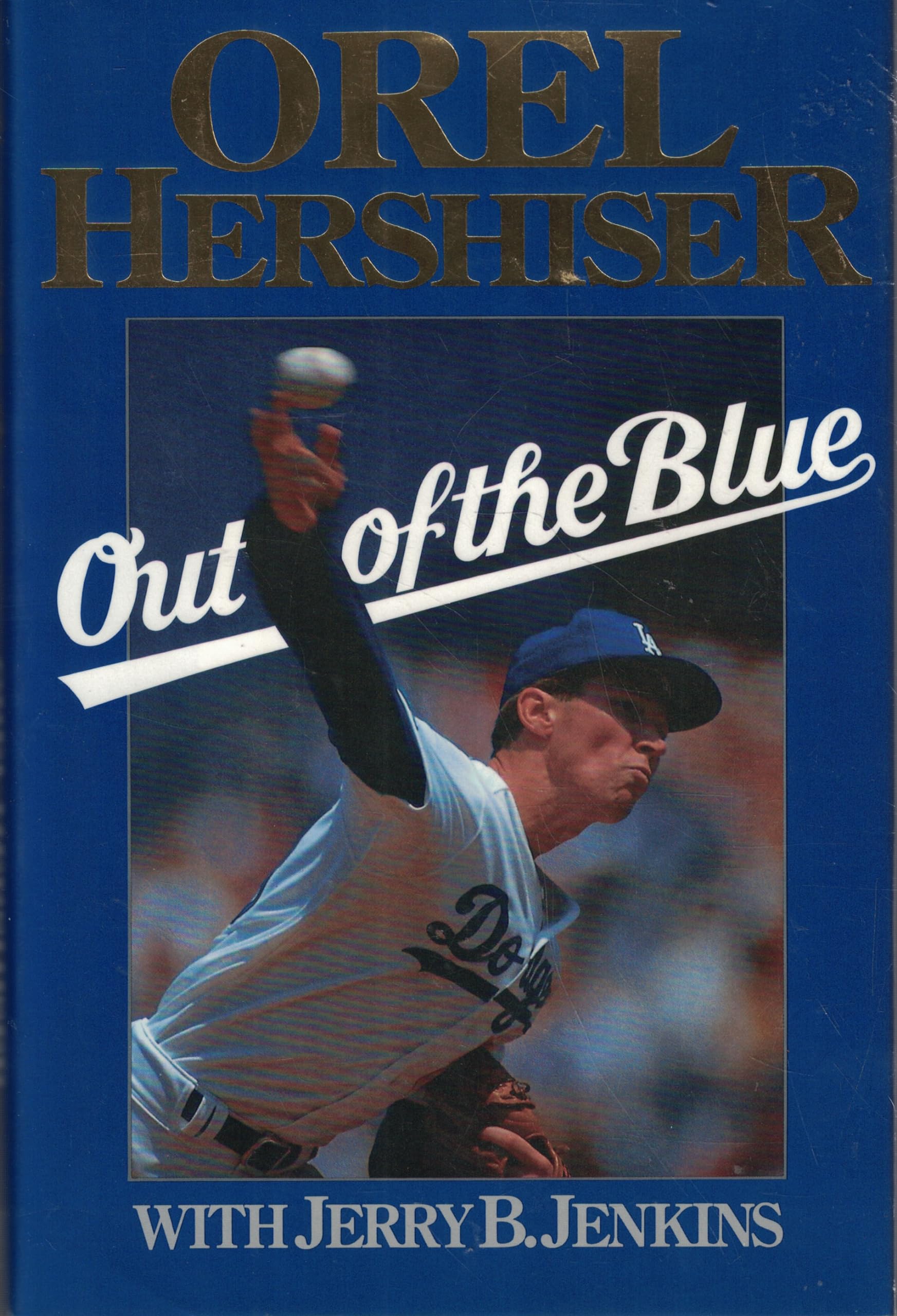 Cover of Out of the Blue: Orel Hershiser