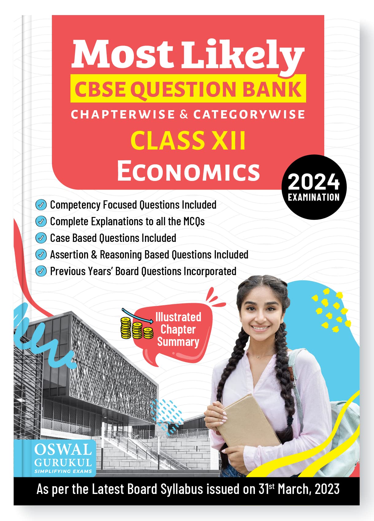 Oswal - Gurukul Economics Most Likely CBSE Question Bank for Class 12 Exam 2024 - Chapterwise & Categorywise, Competency Focused Qs, MCQs, Case, Assertion & Reasoning Based, Previous Years' Board Qs