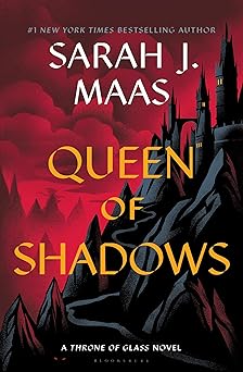 Queen of Shadows (Throne of Glass Book 4)