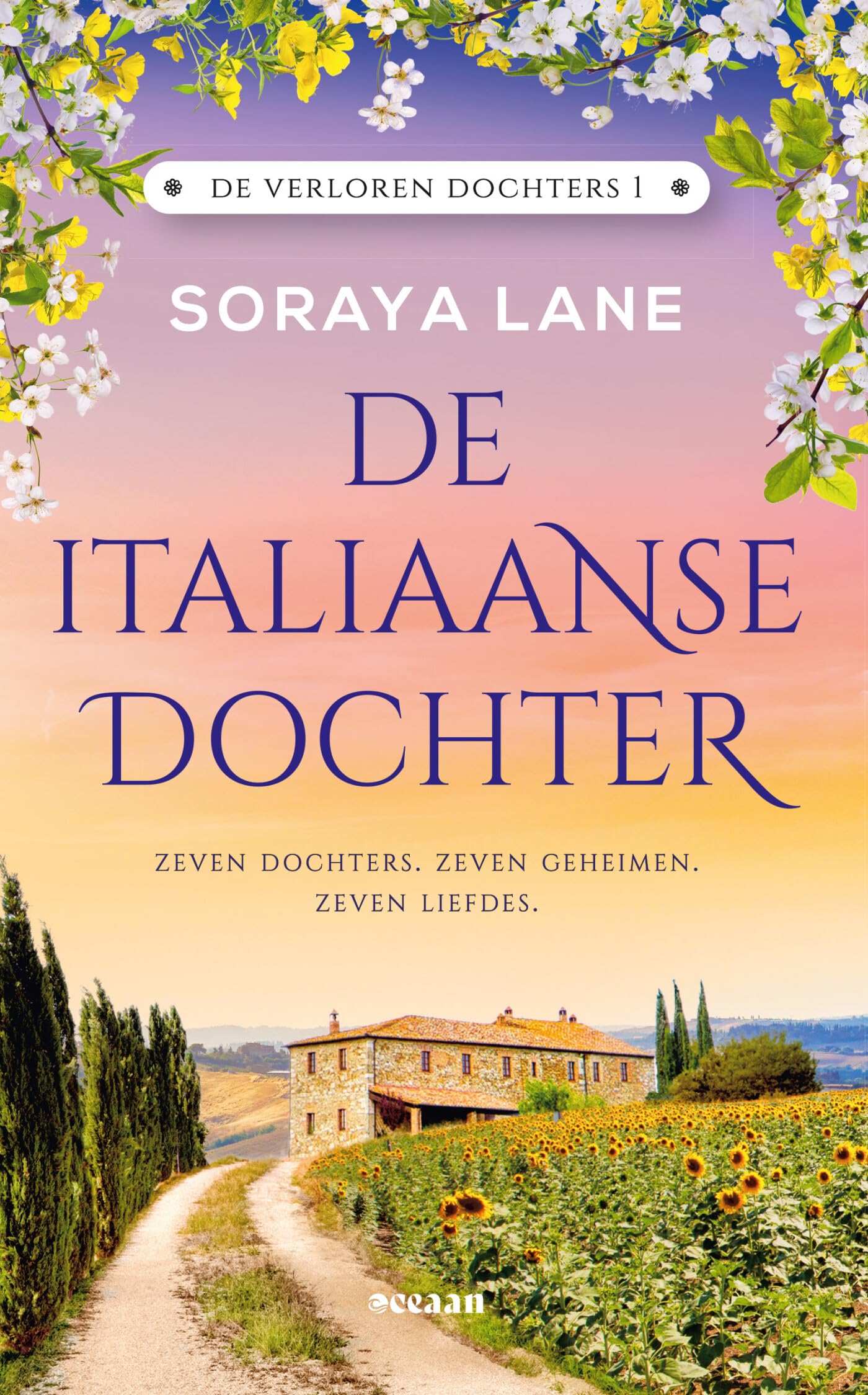 De Italiaanse dochter: Zeven dochters. Zeven geheimen. Zeven liefdes (De verloren dochters, 1)