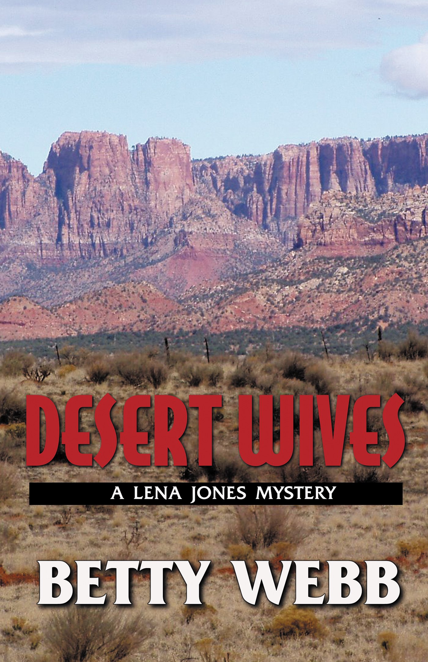 Buy Desert Wives: A Lena Jones Mystery — BookShops.in