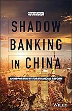 Shadow Banking in China: An Opportunity for Financial Reform