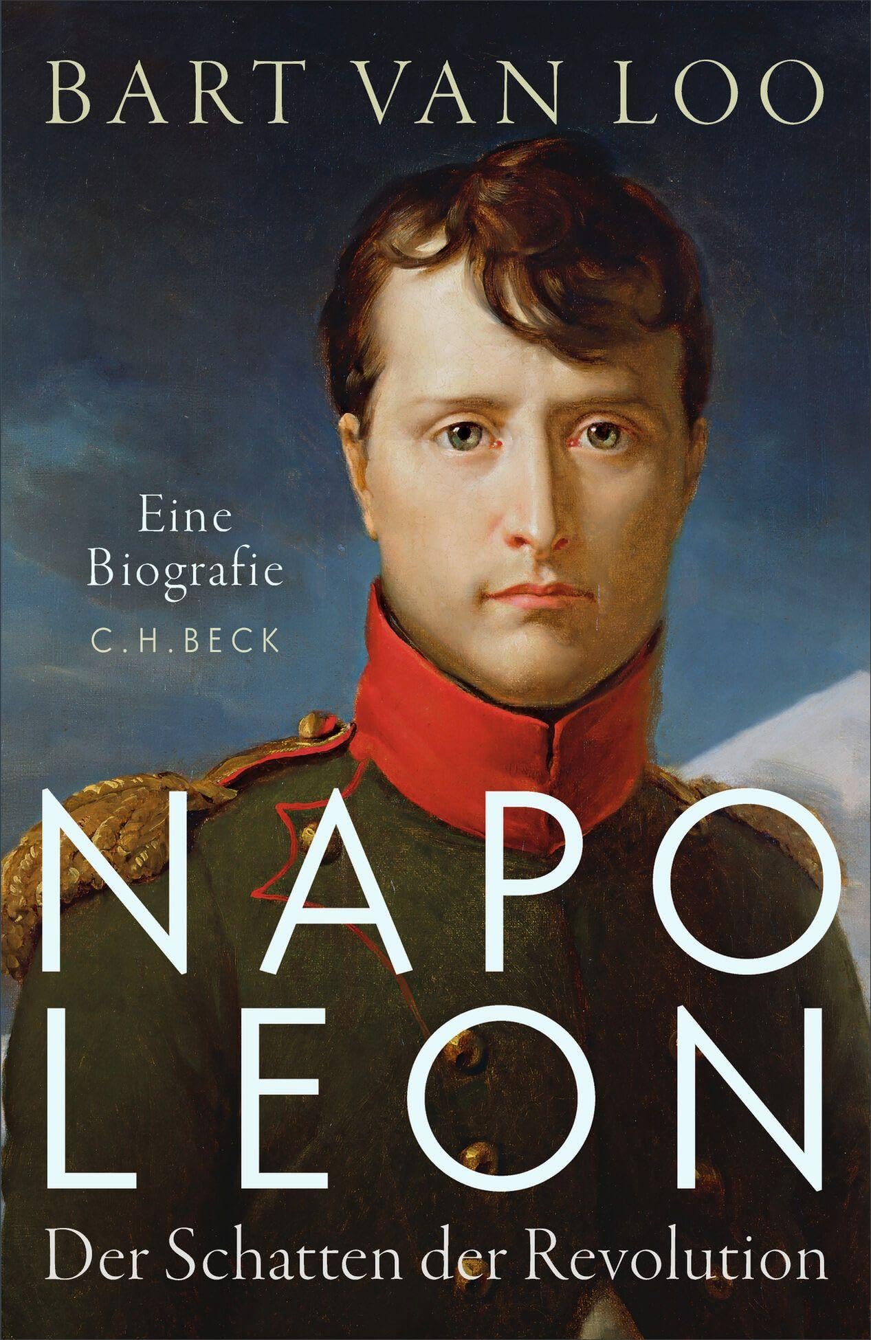 Napoleon: Der Schatten der Revolution. Eine Biografie