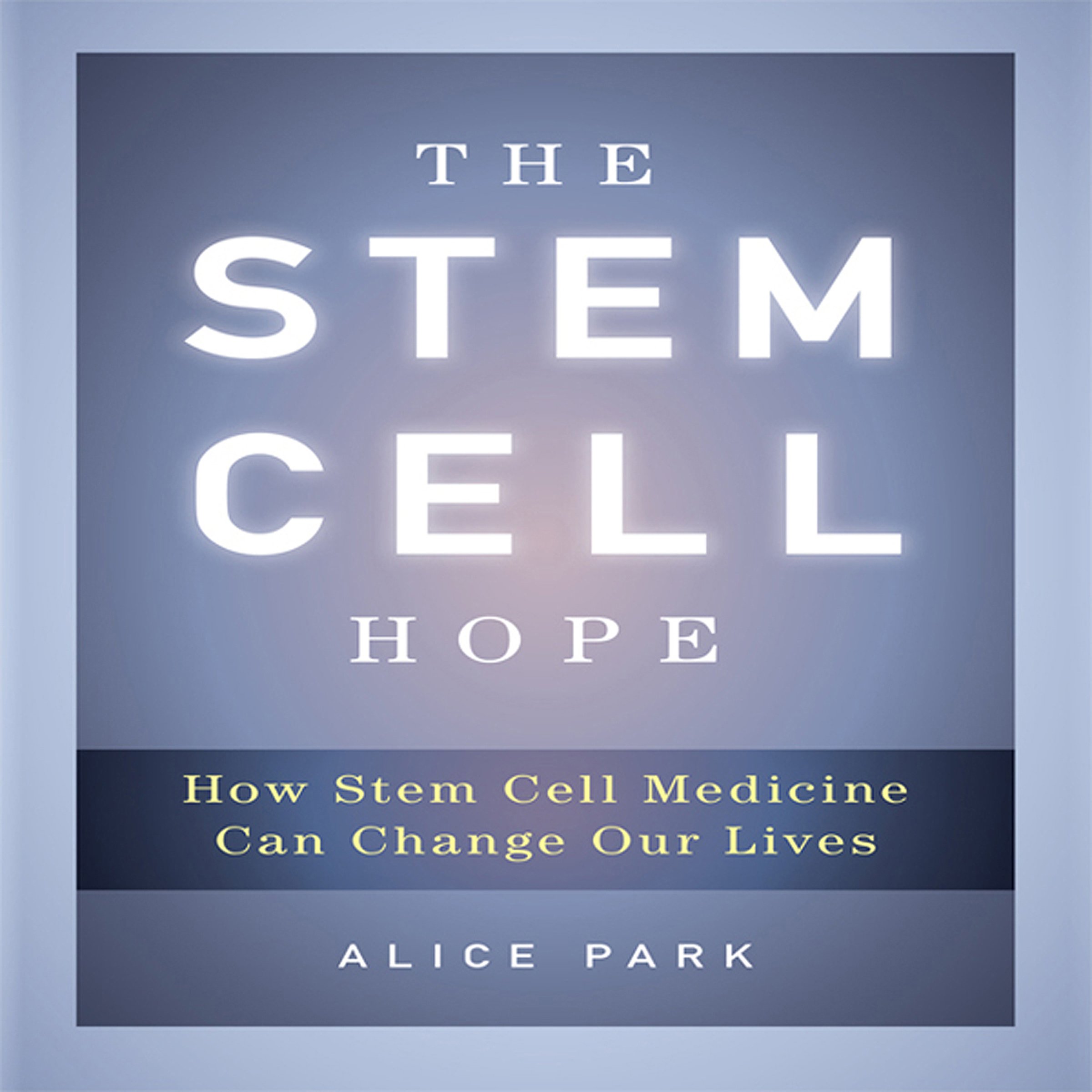 Cover art for The Stem Cell Hope