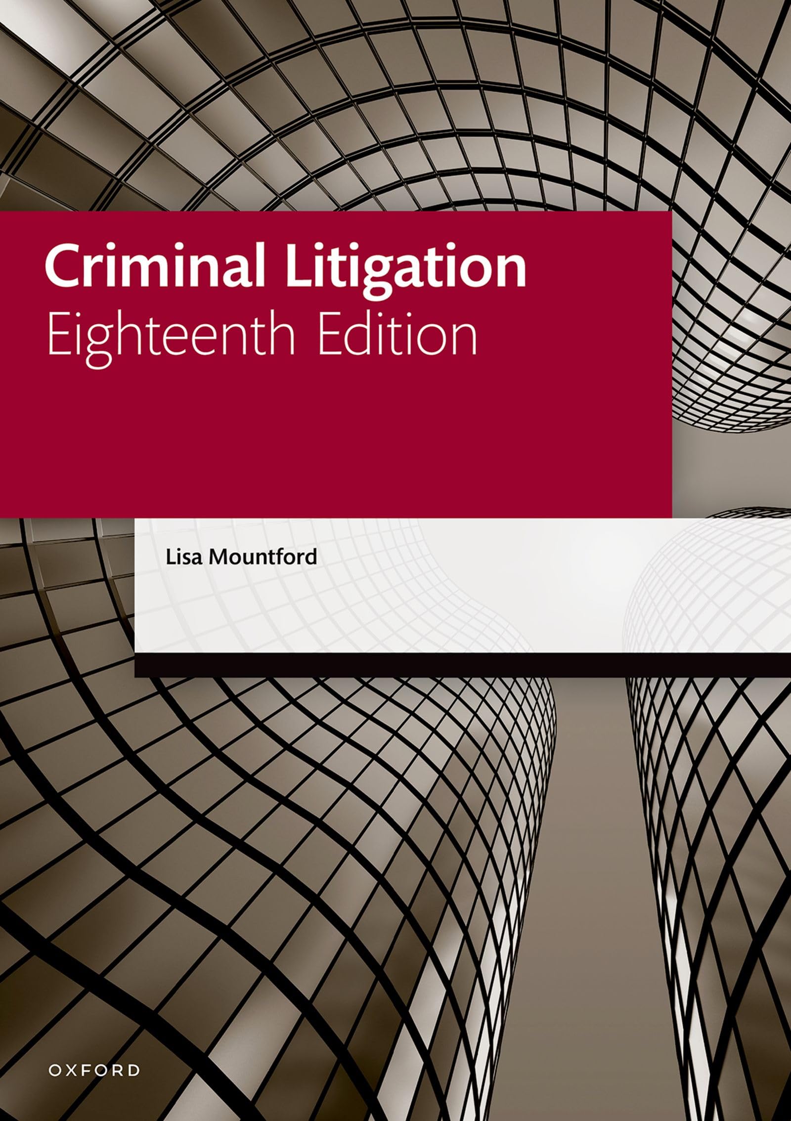 Criminal Litigation (Legal Practice Course Manuals)