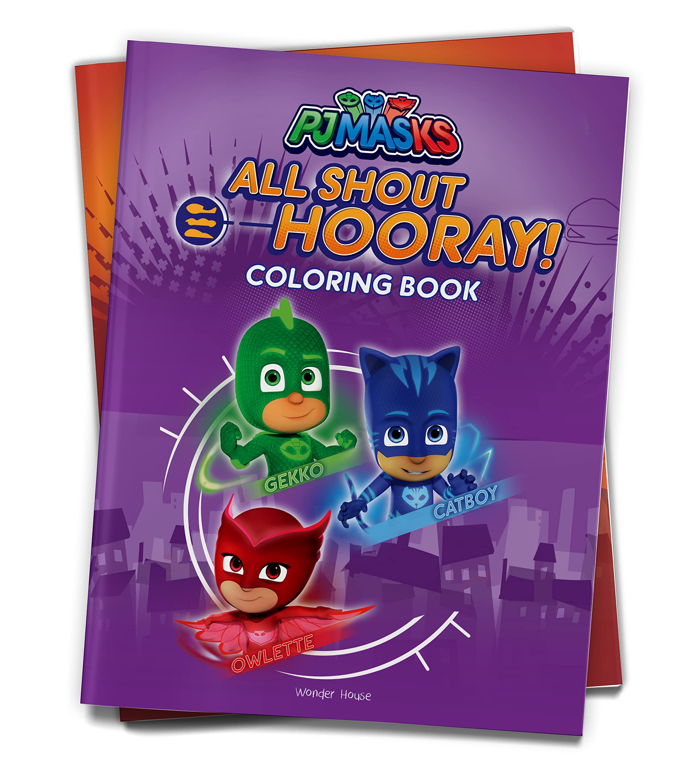 PJ Masks - All Shout Hooray: Coloring Book For Kids
