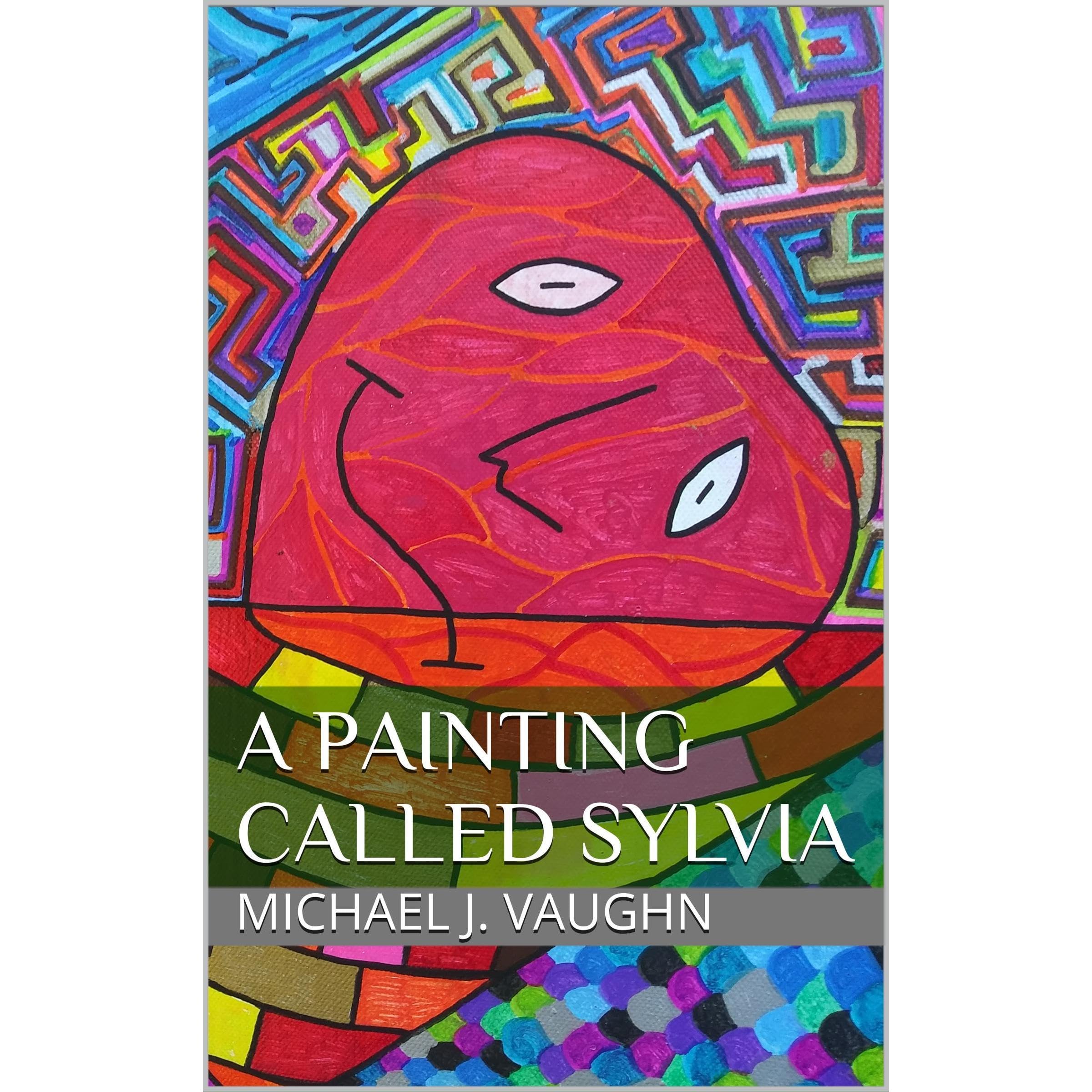 A Painting Called Sylvia