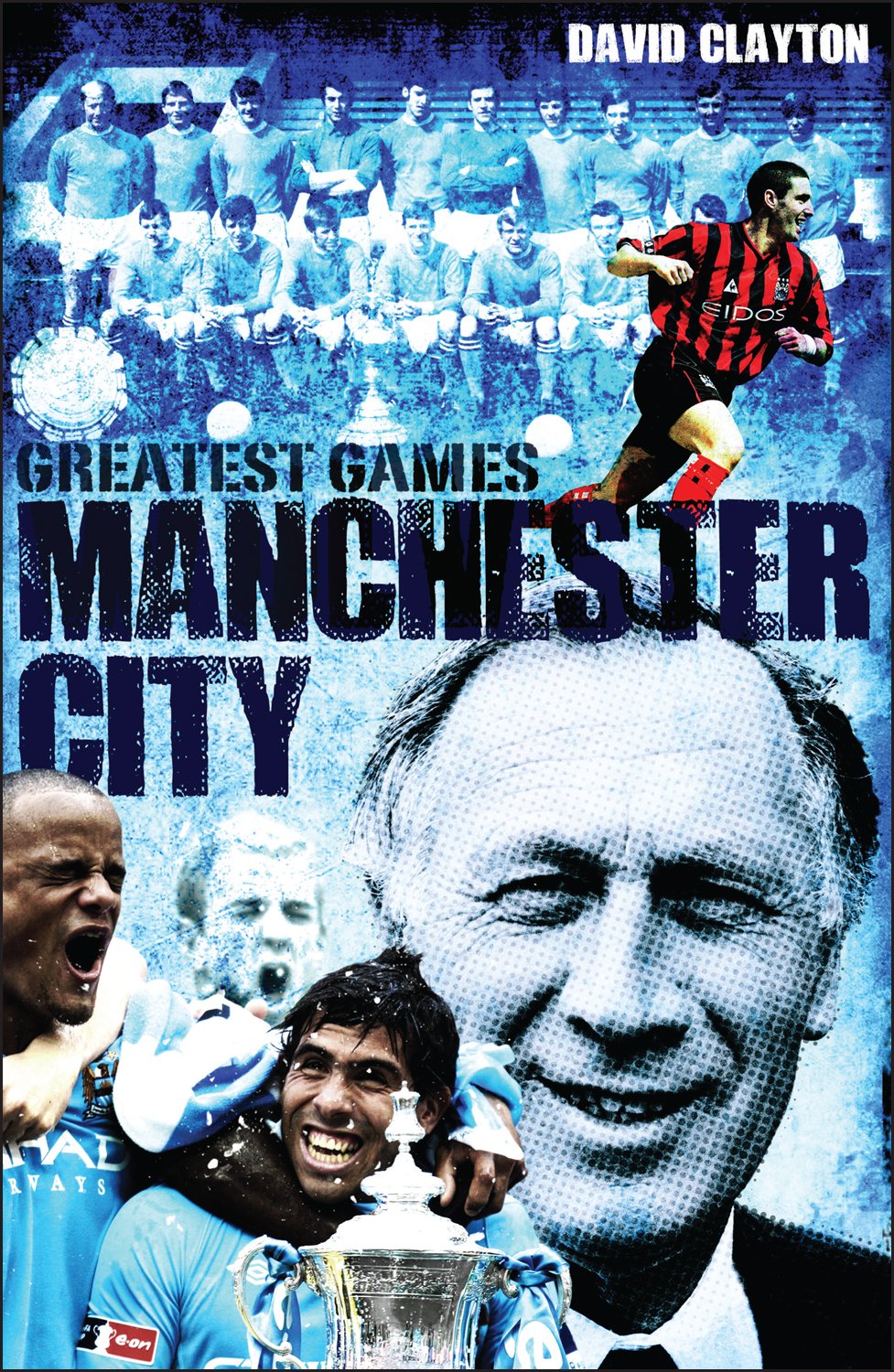 Manchester City - 50 of the Greatest Games - Citizens Sky Blues Maine Road book