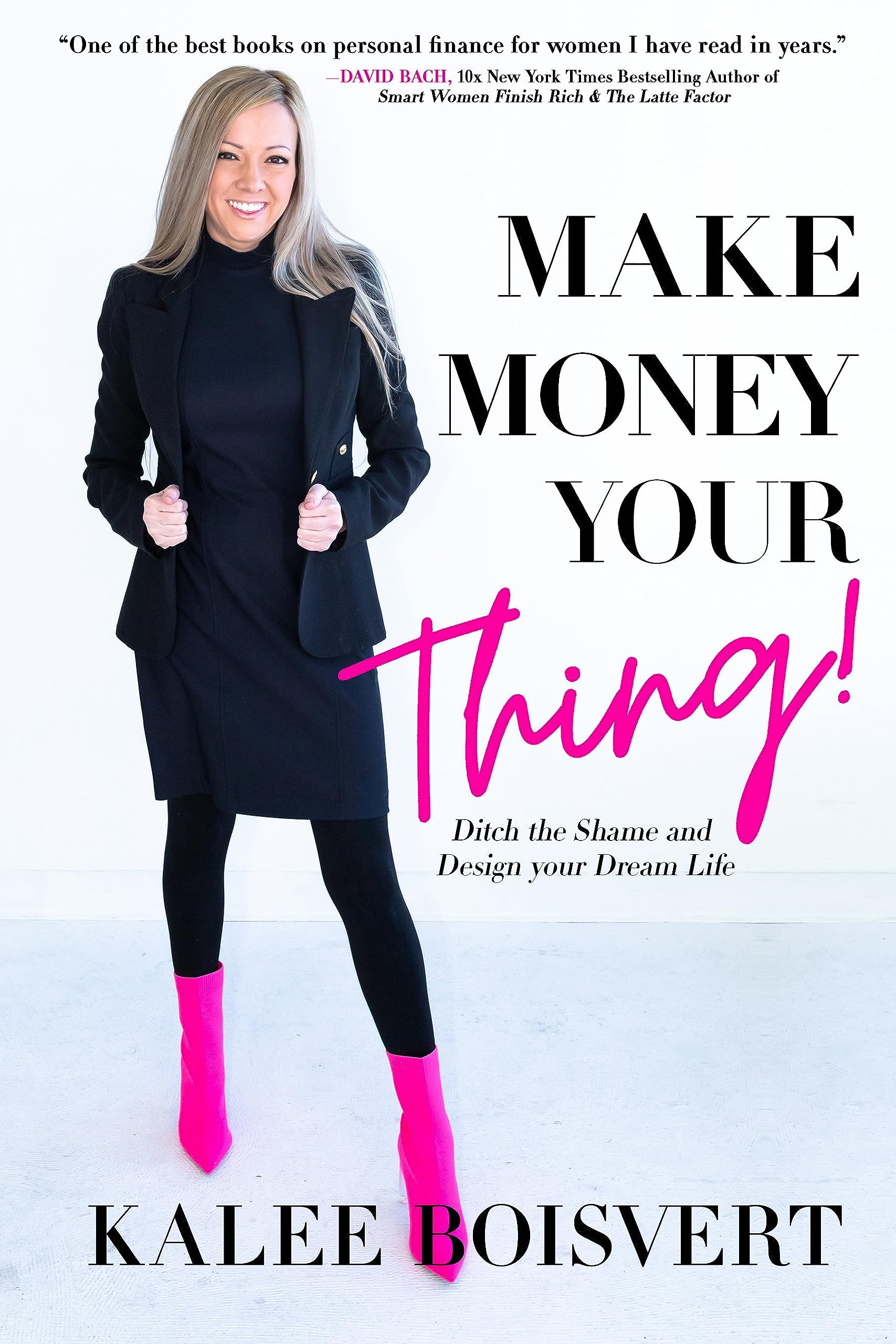 Buy Make Money Your Thing: Ditch the Shame and Design your Dream Life — BookShops.in