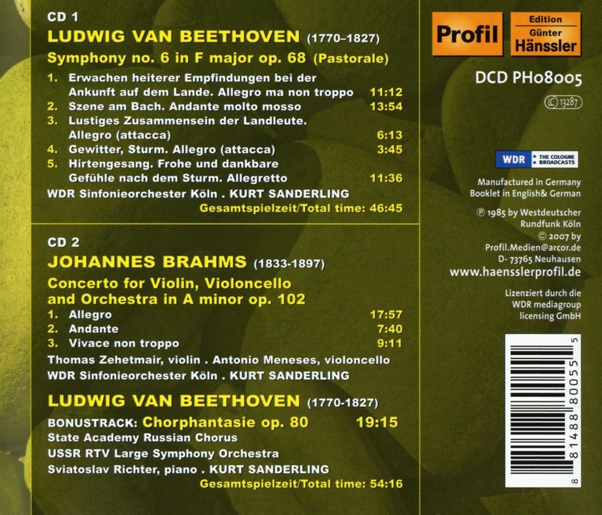 BEETHOVEN: Symphony No. 6 / Choral Fantasy / BRAHMS: Double Concerto
