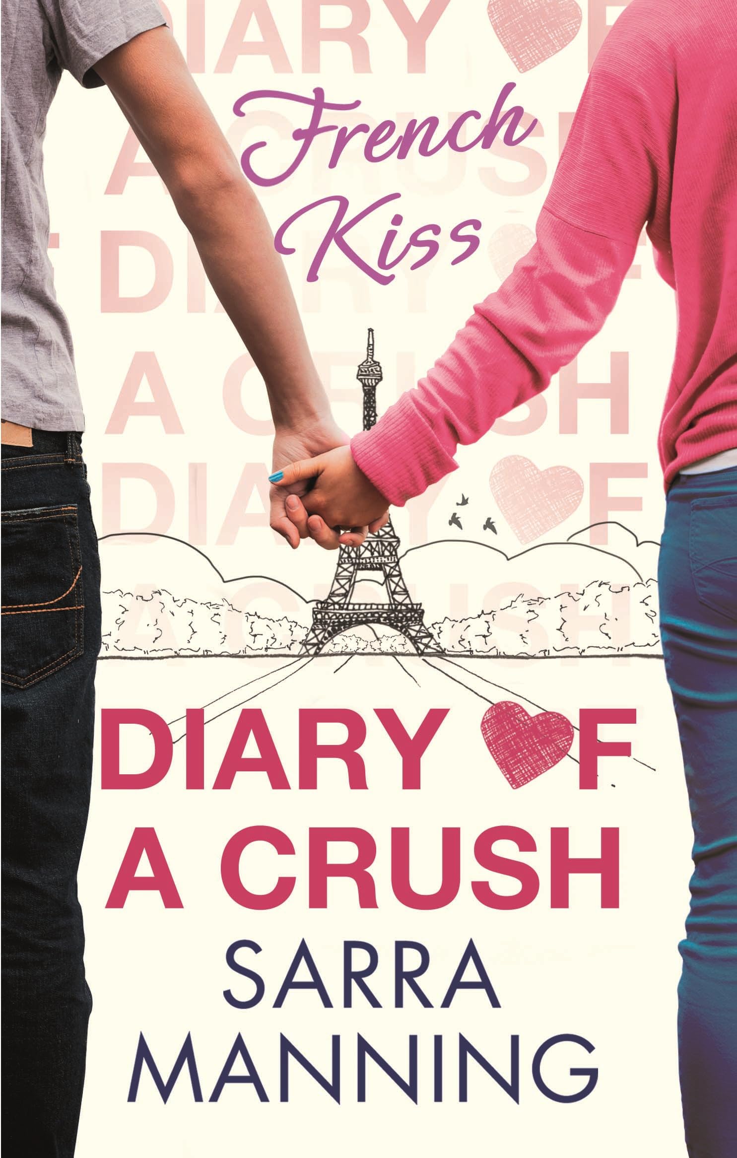 Diary of a Crush: French Kiss: Number 1 in series: 01