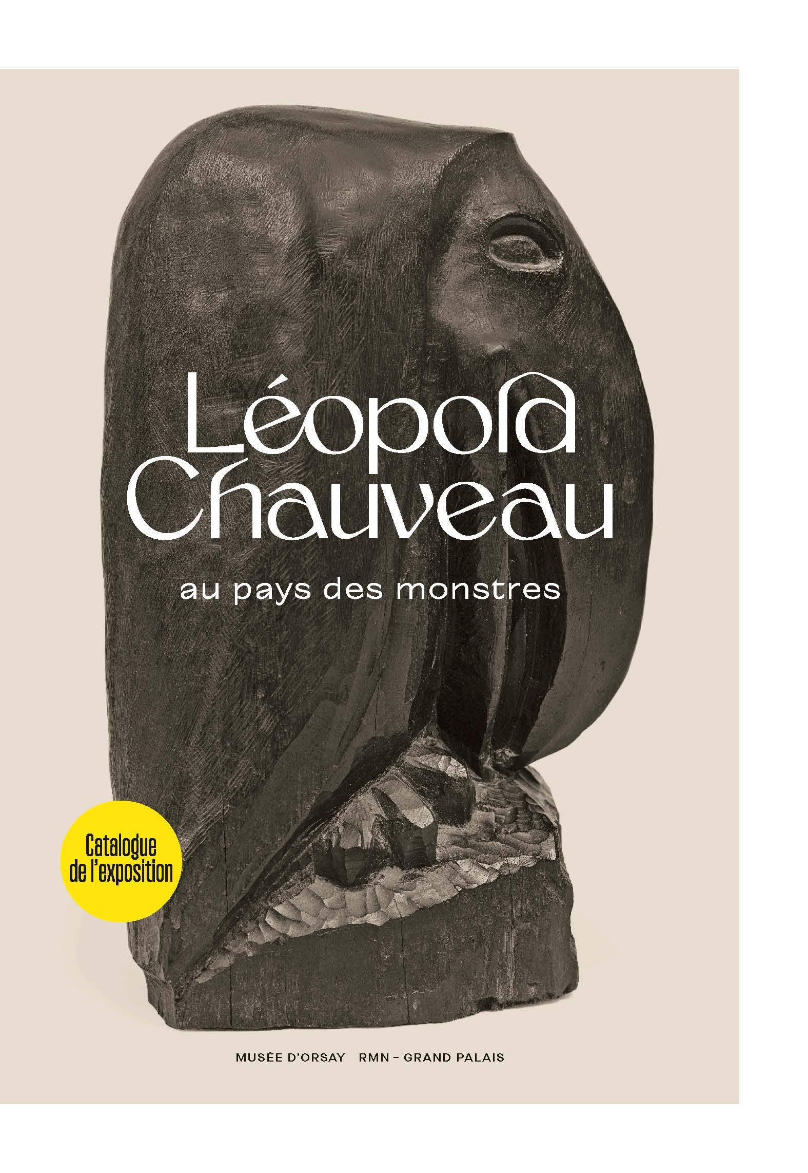 Leopold Chauveau Au Pays des Monstres livre broché d'art et d'histoire culturelle