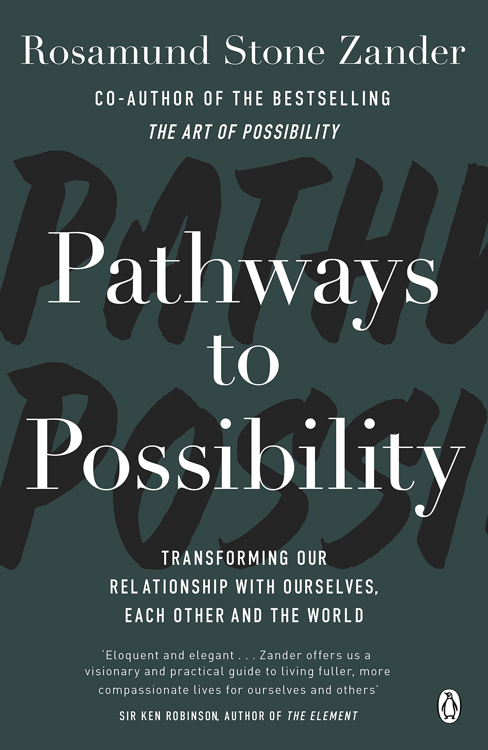 Pathways to Possibility: Transform your outlook on life with the bestselling...