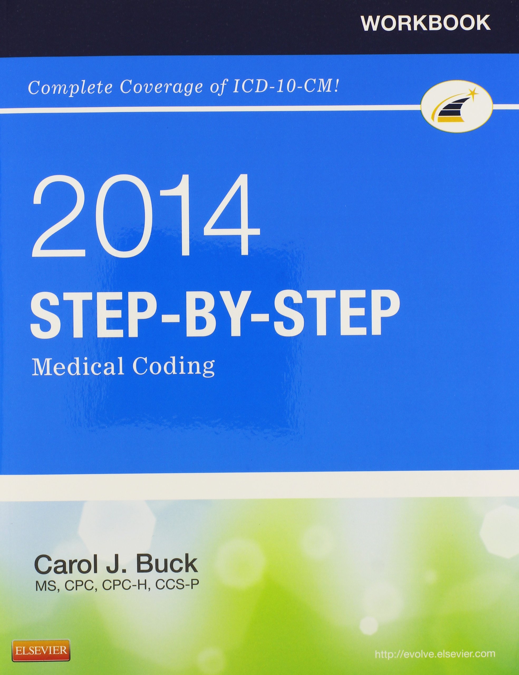 Workbook for Step-by-Step Medical Coding, 2014 Edition
